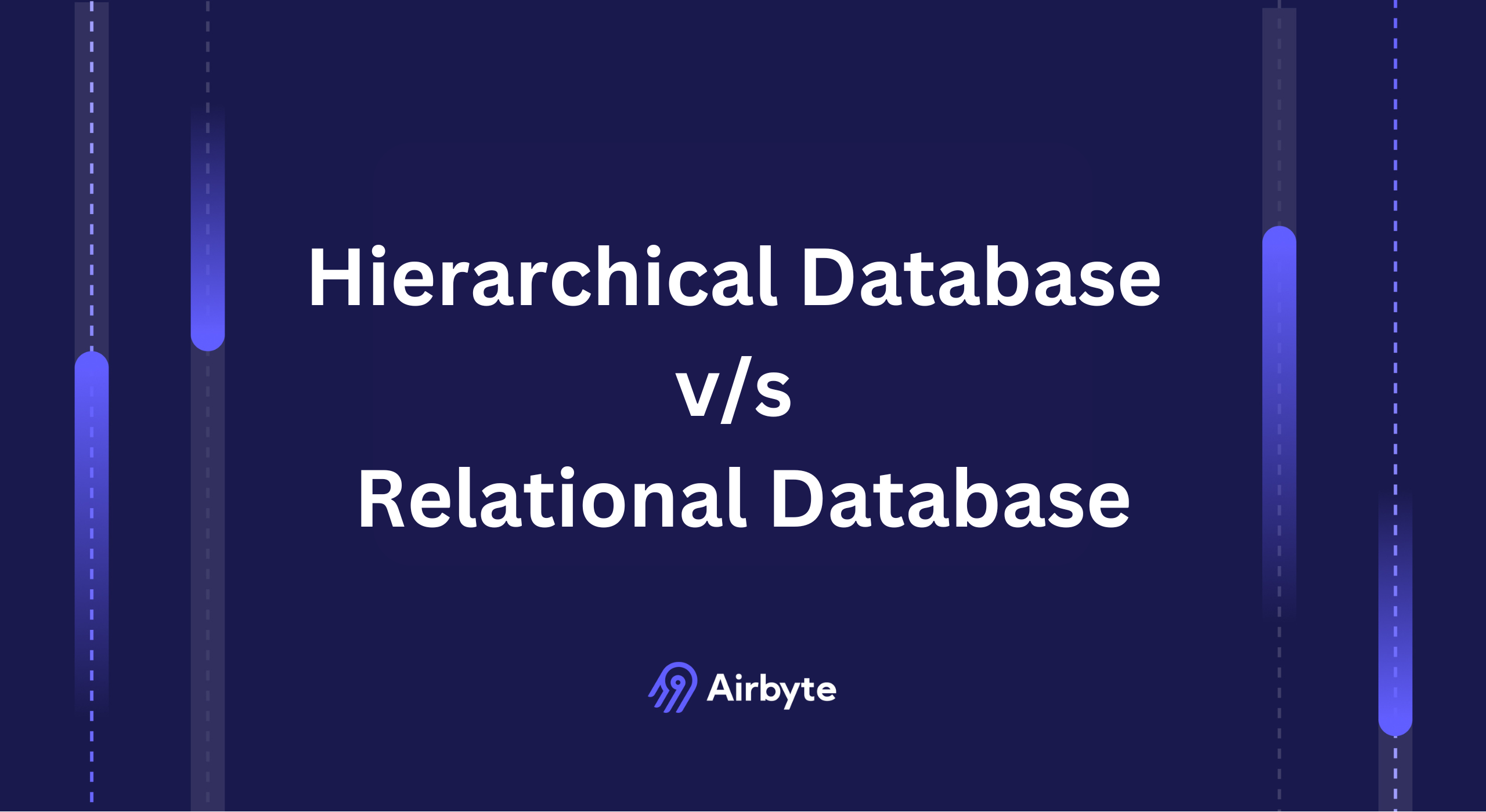 Hierarchical Database vs Relational Databases: Differences & Similarities