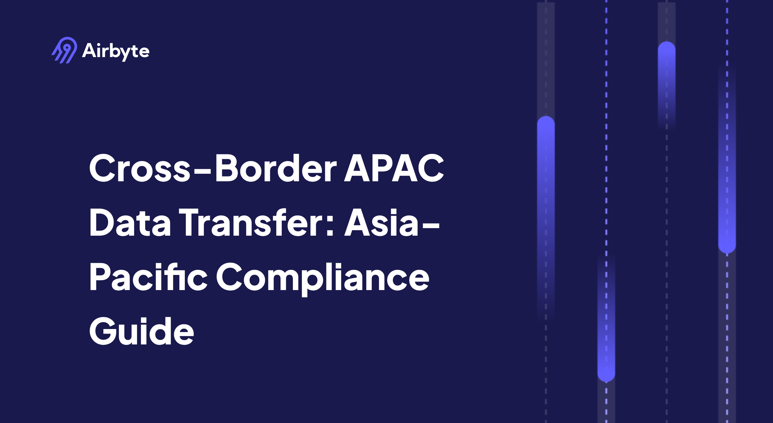 Cross-Border Data Transfers in APAC: Compliance Architecture for Regional Data Sovereignty