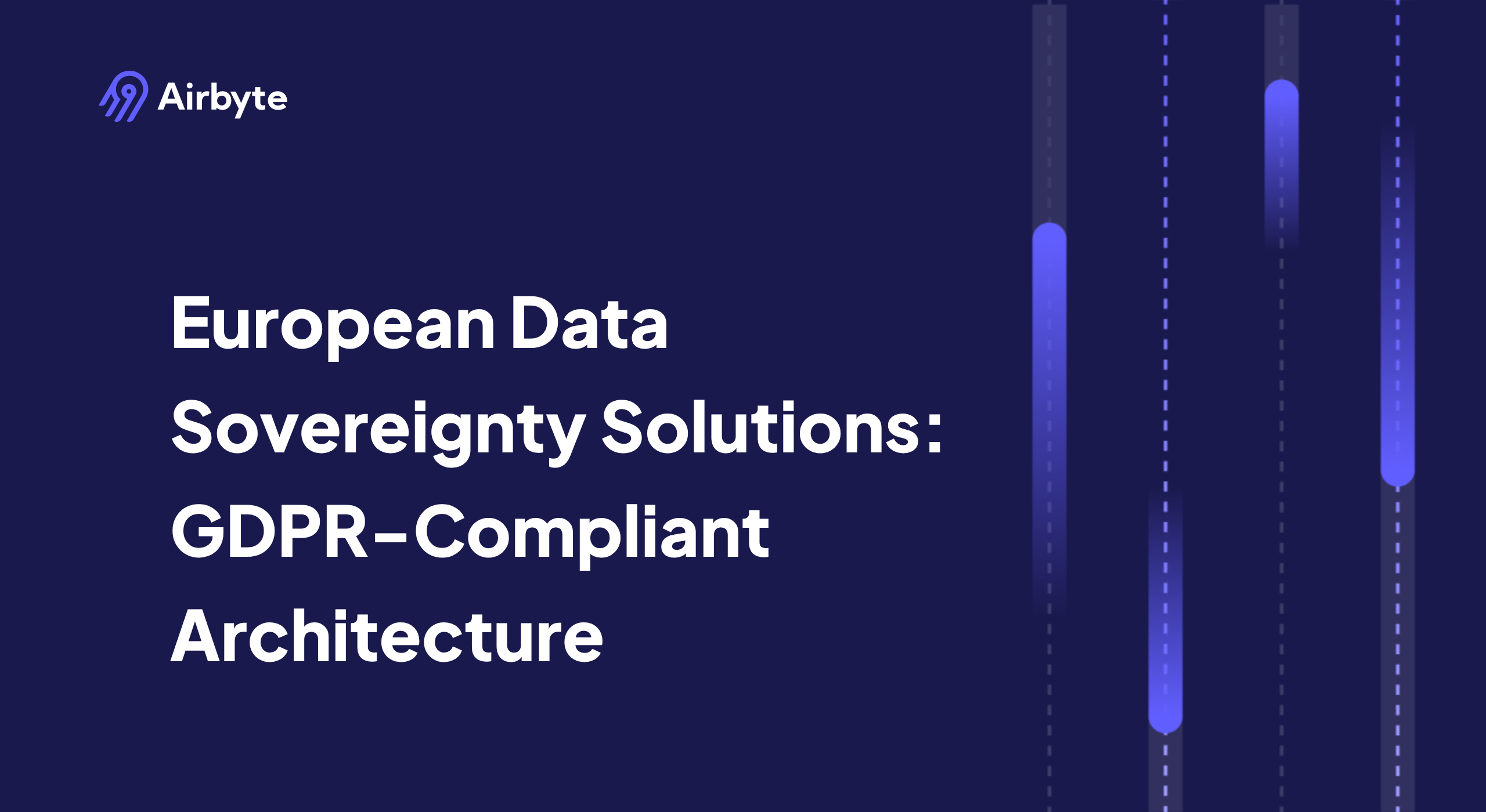 European Data Sovereignty Solutions: GDPR-Compliant Architecture