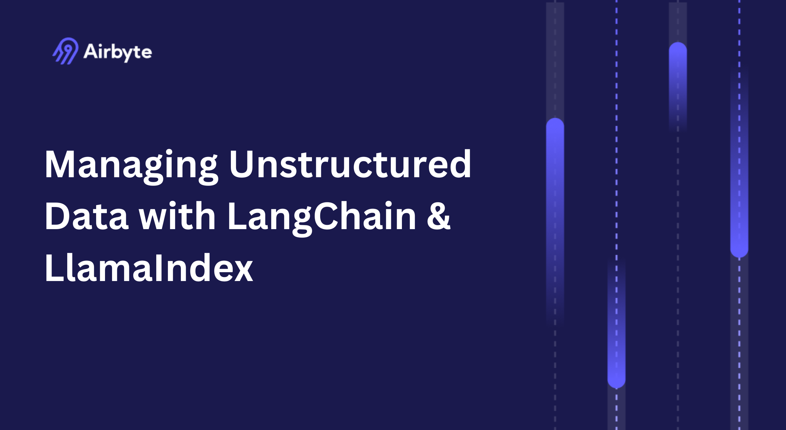 How do tools like LangChain or LlamaIndex manage unstructured data?