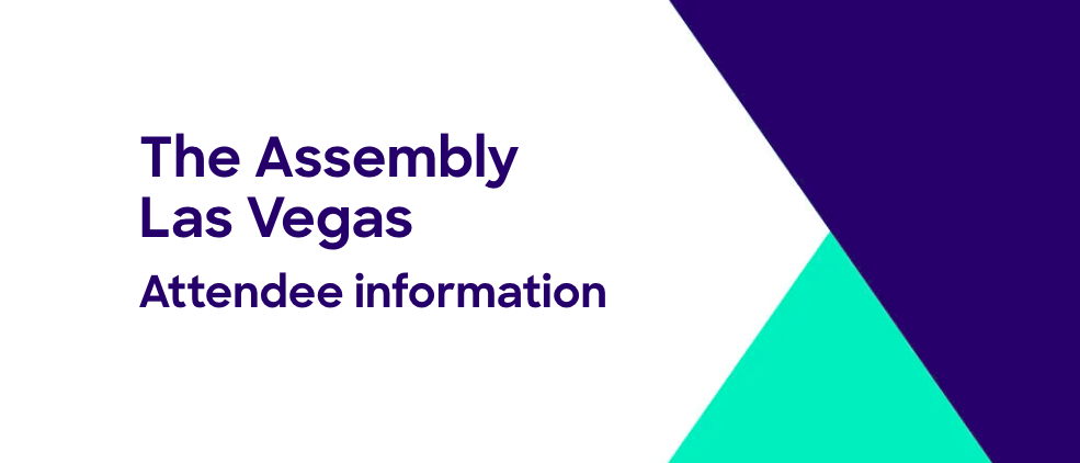 Text reading 'The Assembly Las Vegas Attendee information' on a white background with dark blue and teal triangular shapes on the right side.