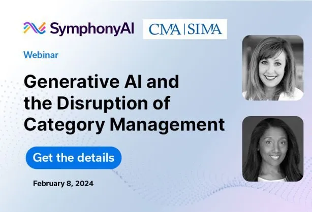Webinar announcement for 'Generative AI and the Disruption of Category Management' by SymphonyAI and CMA SIMA, scheduled for February 8, 2024, with photos of two women speakers on the right and a blue button saying 'Get the details'.