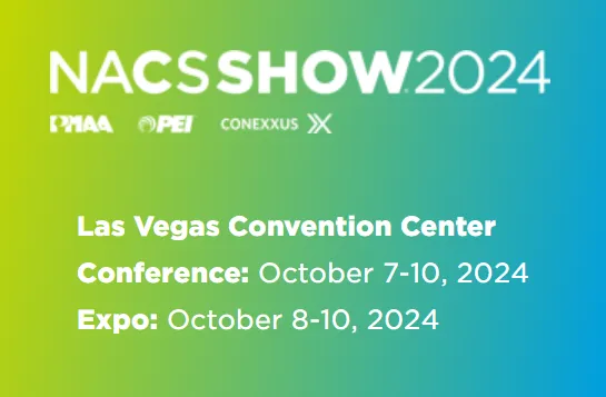 NACS SHOW 2024 event details with logos of PMAA, PEI, and CONEXXUS on a green to blue gradient background; event is at Las Vegas Convention Center with Conference October 7-10, 2024, and Expo October 8-10, 2024.