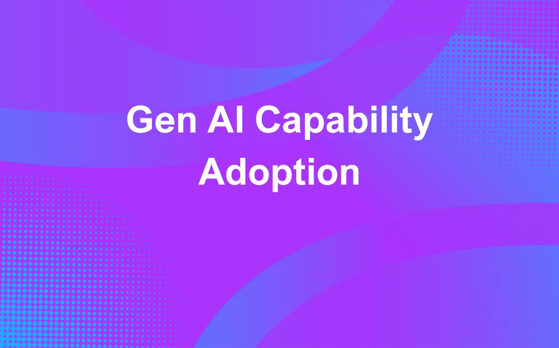 Text on a purple and blue gradient background with abstract dotted and curved patterns reads 'Gen AI Capability Adoption'.