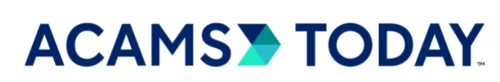 ACAMS TODAY logo with a geometric arrow symbol between the words ACAMS and TODAY.