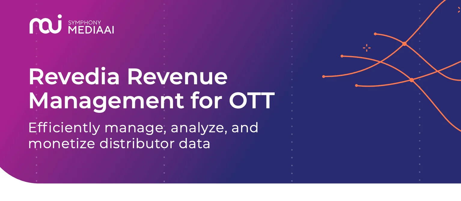 Symphony Media AI logo with text reading Revedia Revenue Management for OTT and a subtext saying Efficiently manage, analyze, and monetize distributor data on a purple to dark blue gradient background with abstract orange curved lines.