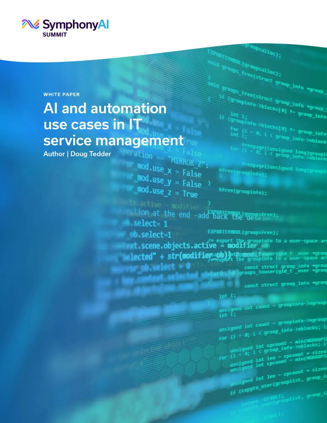 Cover page of a white paper titled 'AI and automation use cases in IT service management' by author Doug Tedder, with a blue background featuring faint computer code and the SymphonyAI Summit logo at the top left.