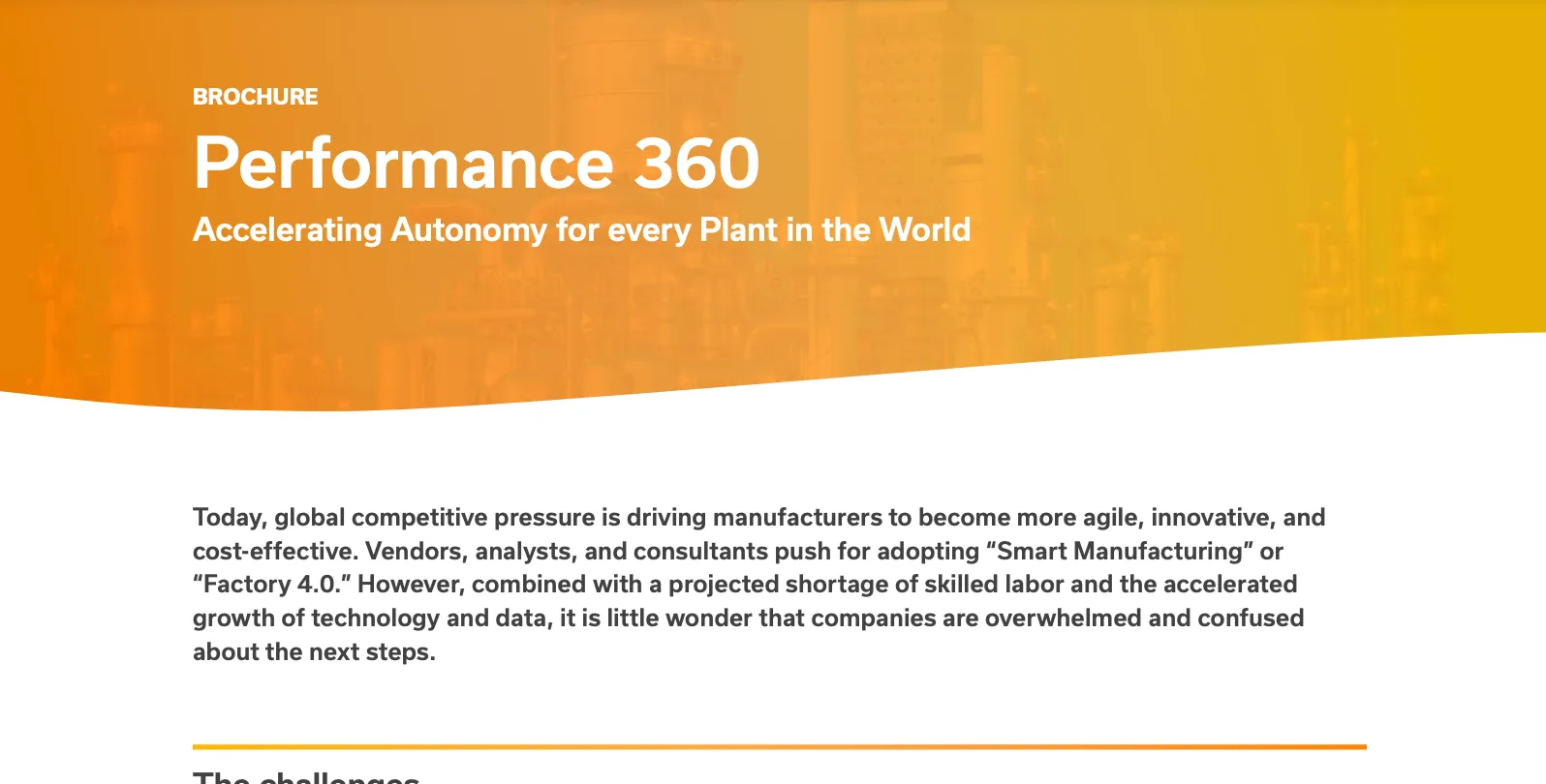 Page from a brochure titled 'Performance 360 Accelerating Autonomy for every Plant in the World' with orange gradient background and industrial plant imagery. The text explains the global pressure on manufacturers to be more agile, innovative, and cost-effective, emphasizing adoption of Smart Manufacturing or Factory 4.0, and challenges due to skilled labor shortages and rapid technology growth.