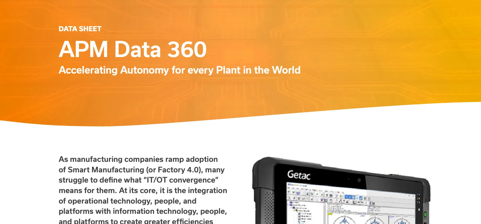 Data sheet titled APM Data 360 with the subtitle Accelerating Autonomy for every Plant in the World, displayed on an orange background with circuit design elements, alongside a Getac rugged tablet showing graphs and data charts.