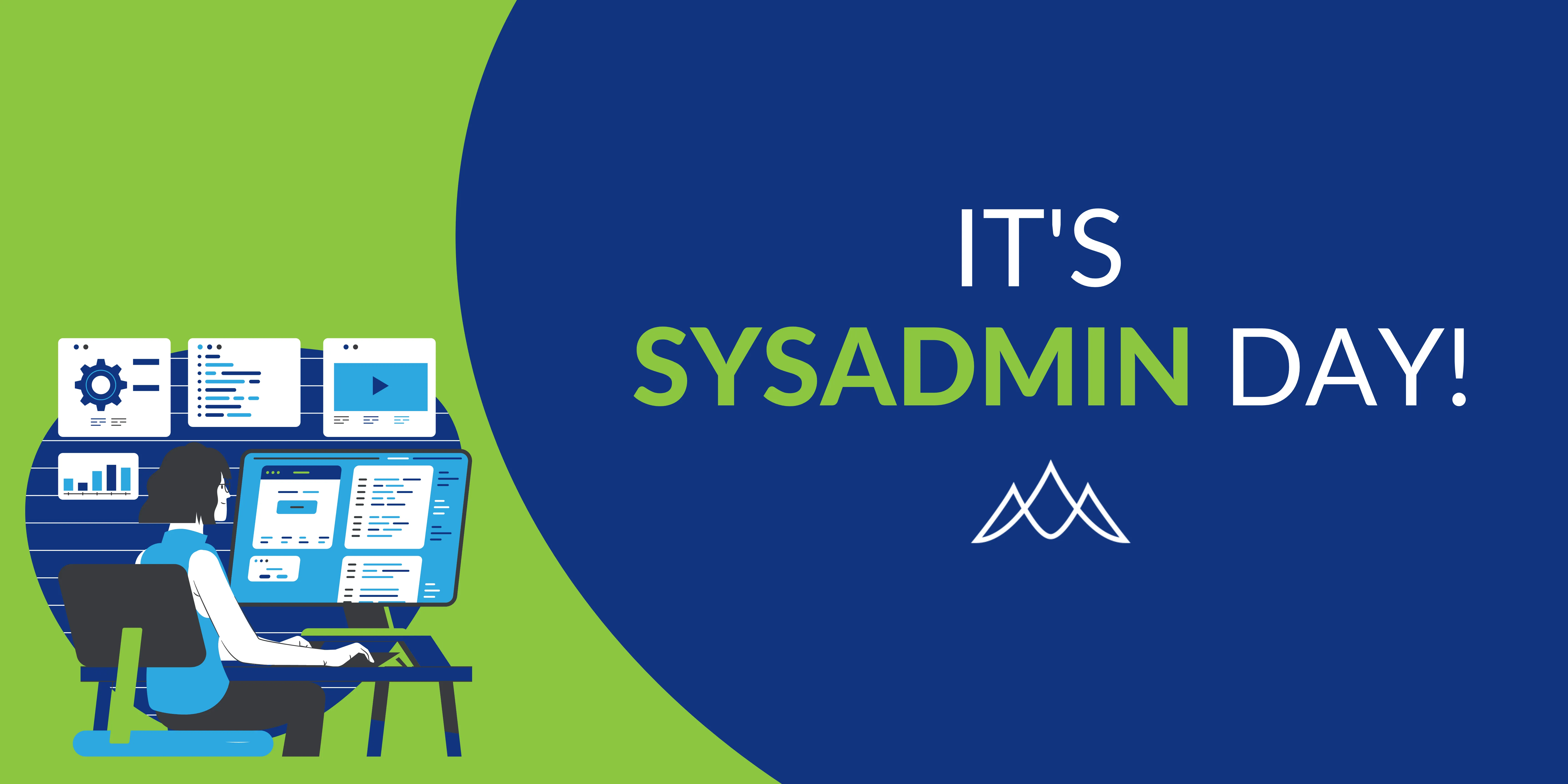 Illustration of a person with dark hair and glasses sitting at a desk working on a computer with multiple software and data windows open; text reads "It's SYSADMIN Day!" in white and green letters on a blue and green background.