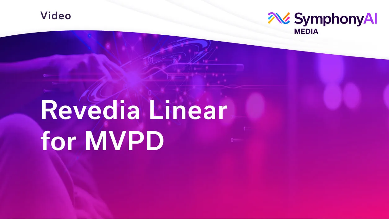 Purple and pink gradient background with digital network graphics, text 'Revedia Linear for MVPD', and SymphonyAI Media logo.