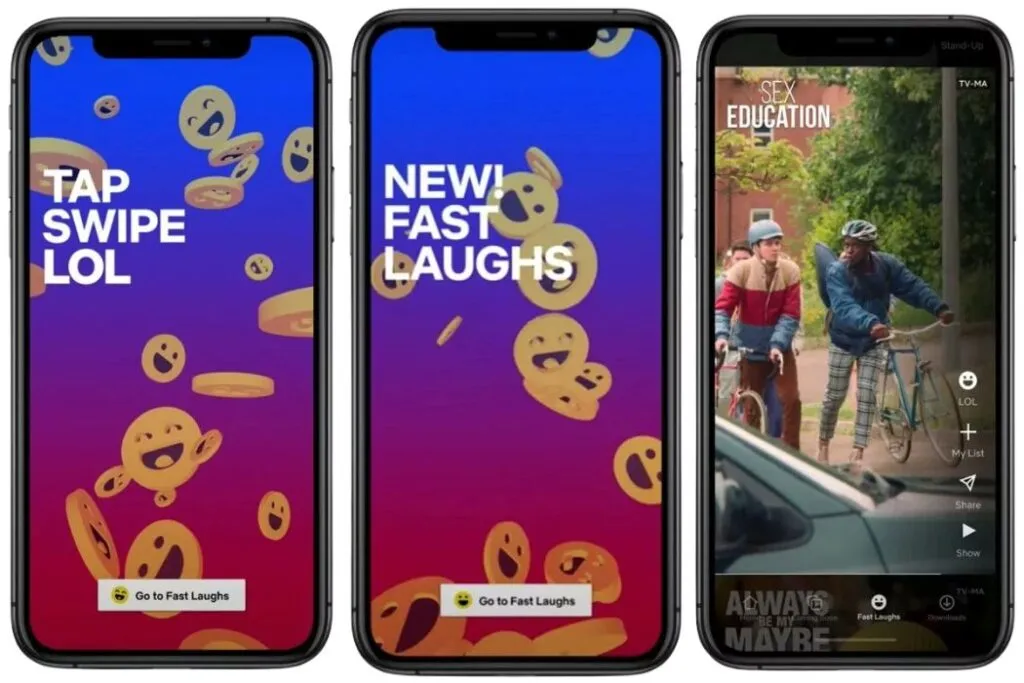 Three smartphones display Netflix Fast Laughs feature: first phone shows 'TAP SWIPE LOL' with emojis on purple background; second phone shows 'NEW! FAST LAUGHS' with emojis; third phone shows a scene from the TV show Sex Education featuring two people with bicycles, with Netflix Fast Laughs interface options on the right side.