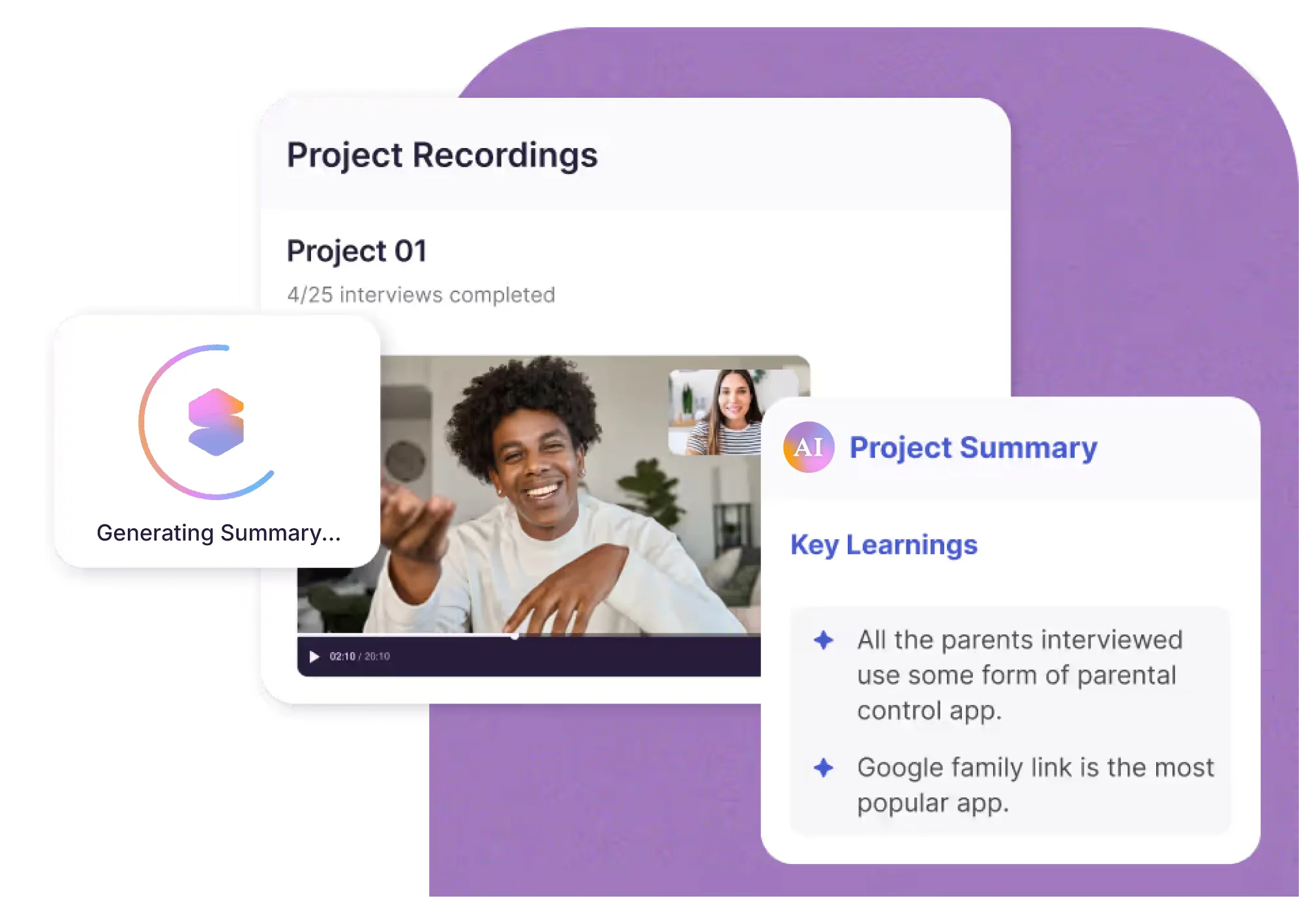 User interface showing a video call with two people, project recordings with 4 of 25 interviews completed, and an AI-generated project summary listing key learnings about parental control app usage.