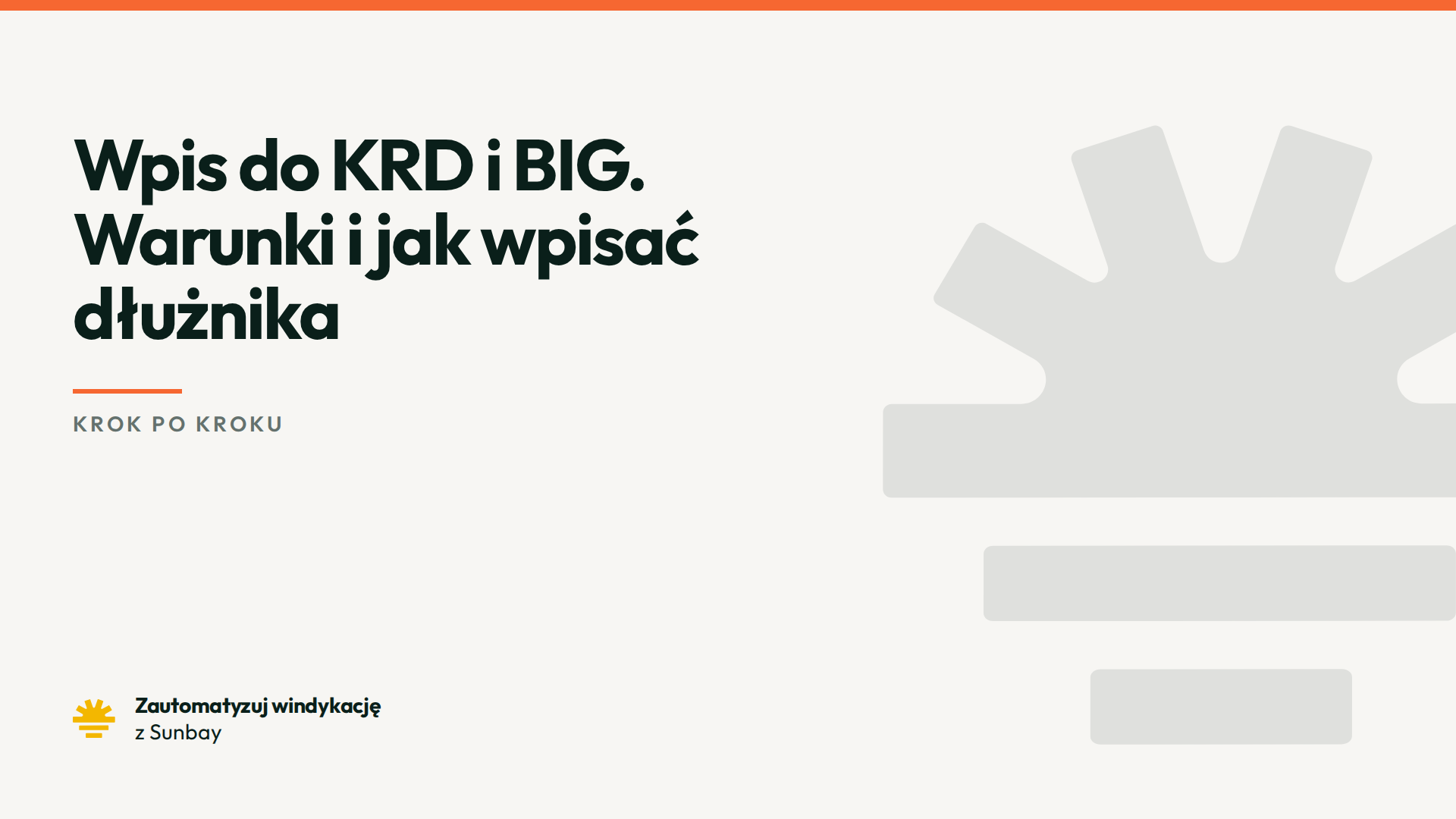 Wpis do KRD i BIG. Warunki i jak wpisać dłużnika