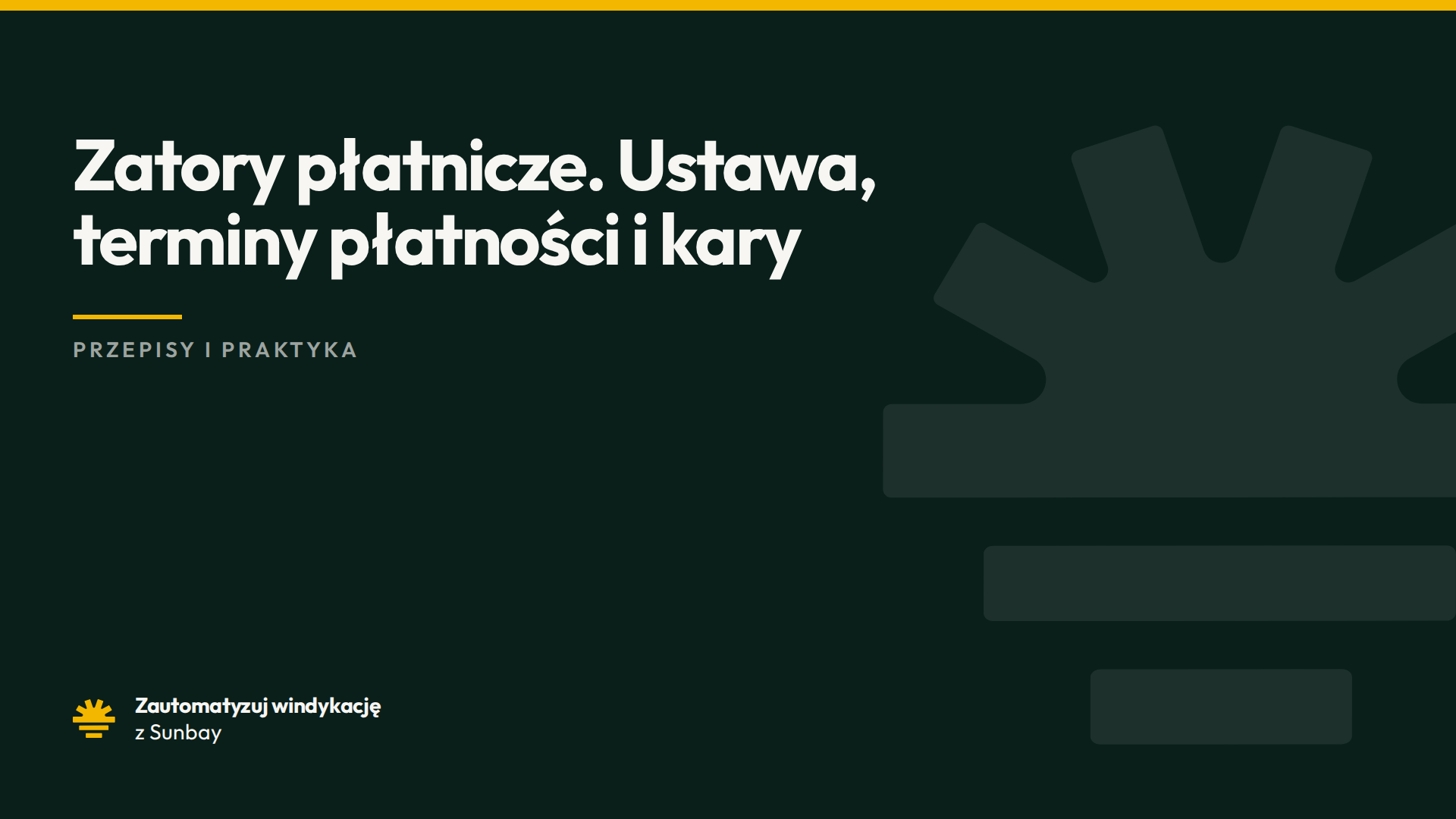 Zatory płatnicze. Ustawa, terminy płatności i kary