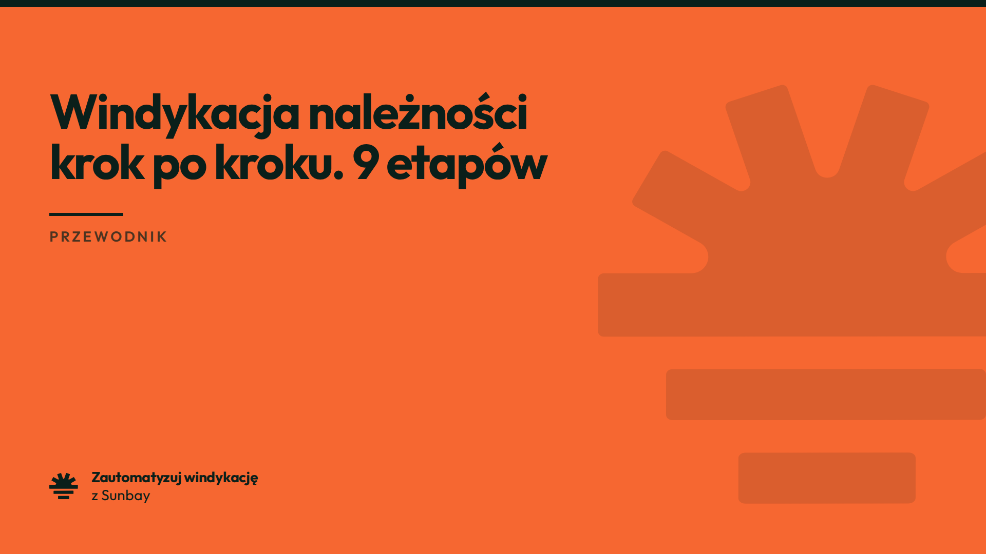 Windykacja należności krok po kroku. 9 etapów