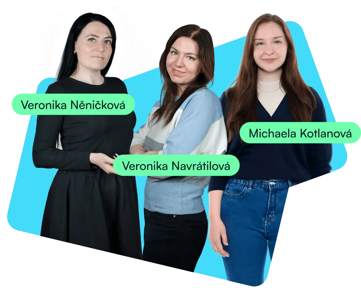 Veronika Něničková, Veronika Navrátilová a Michaela Kotlanová