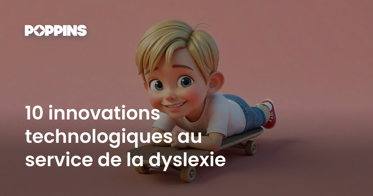 10 innovations technologiques au service de la dyslexie