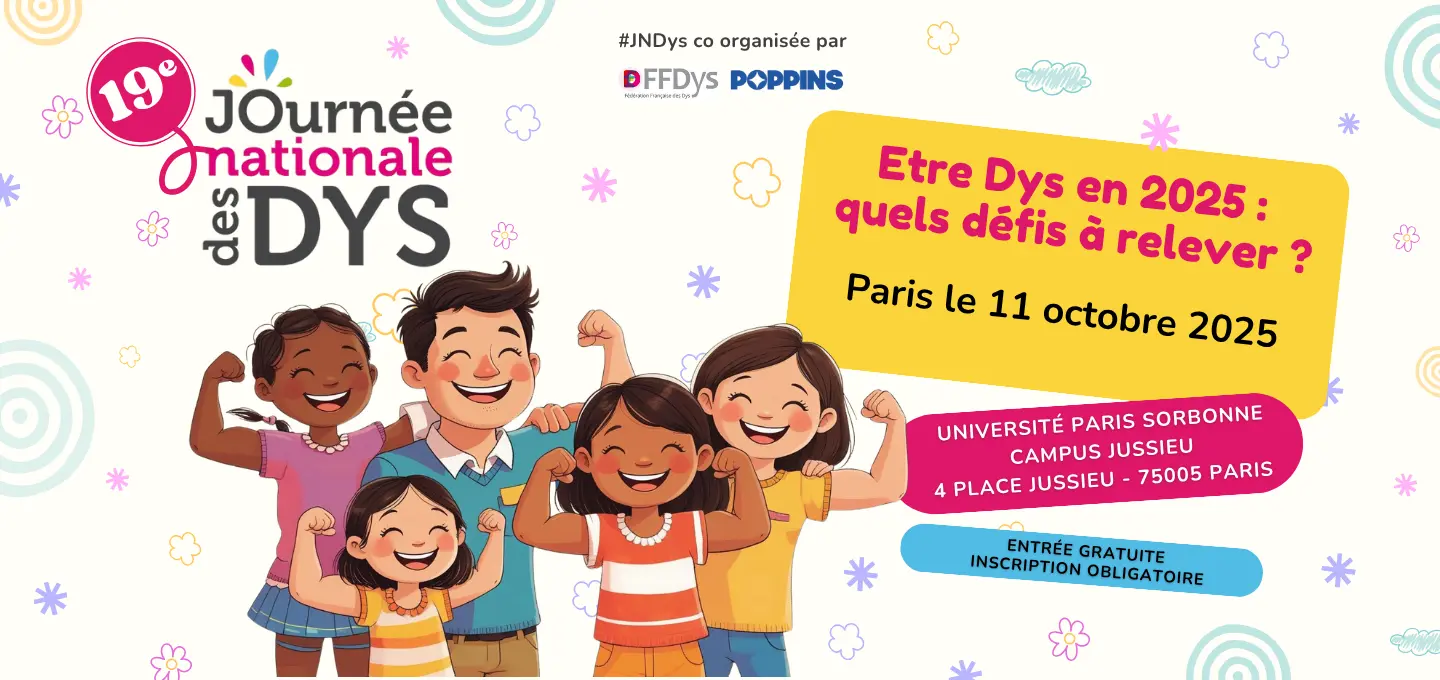 Poppins et la journée nationale des dys : sensibiliser et agir