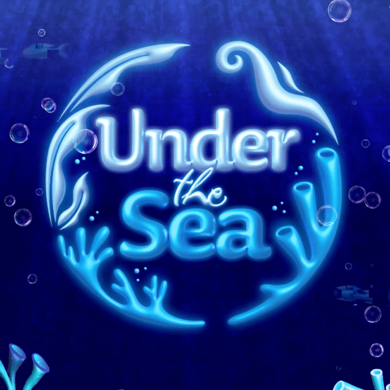 Glowing 'Under the Sea' text surrounded by stylized seaweed and coral shapes on a dark blue underwater background with bubbles and faint fish silhouettes.