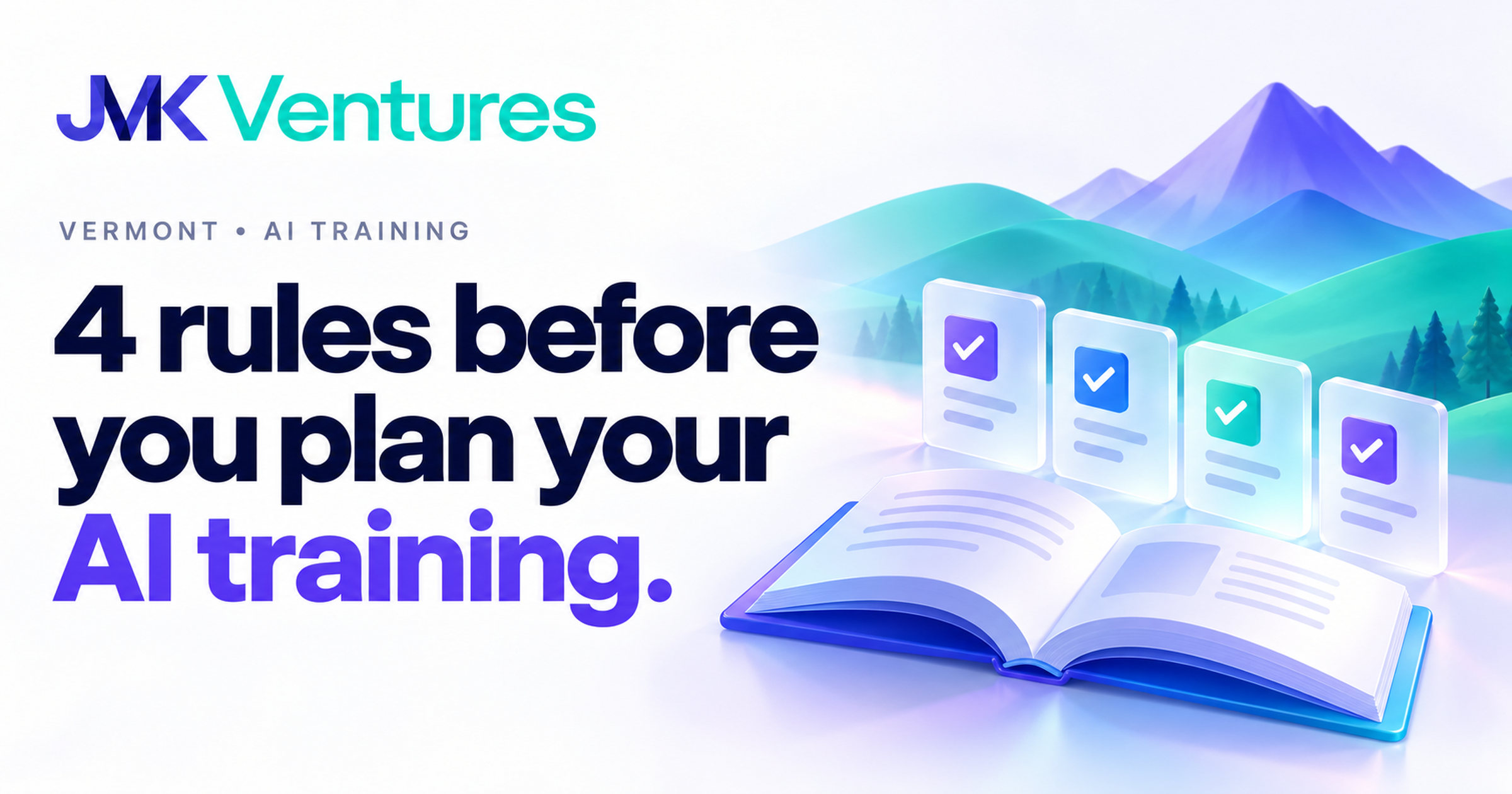 4 Rules Before Vermont Pays Half Your Team's AI Training