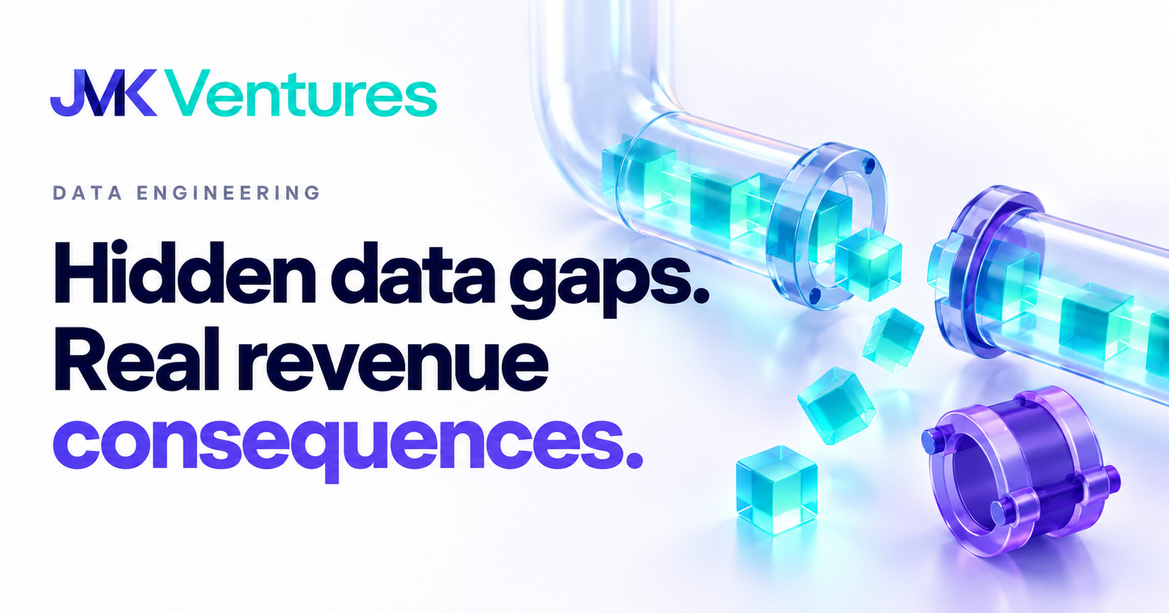 Why Your Data Pipeline Is the Hidden Revenue Killer