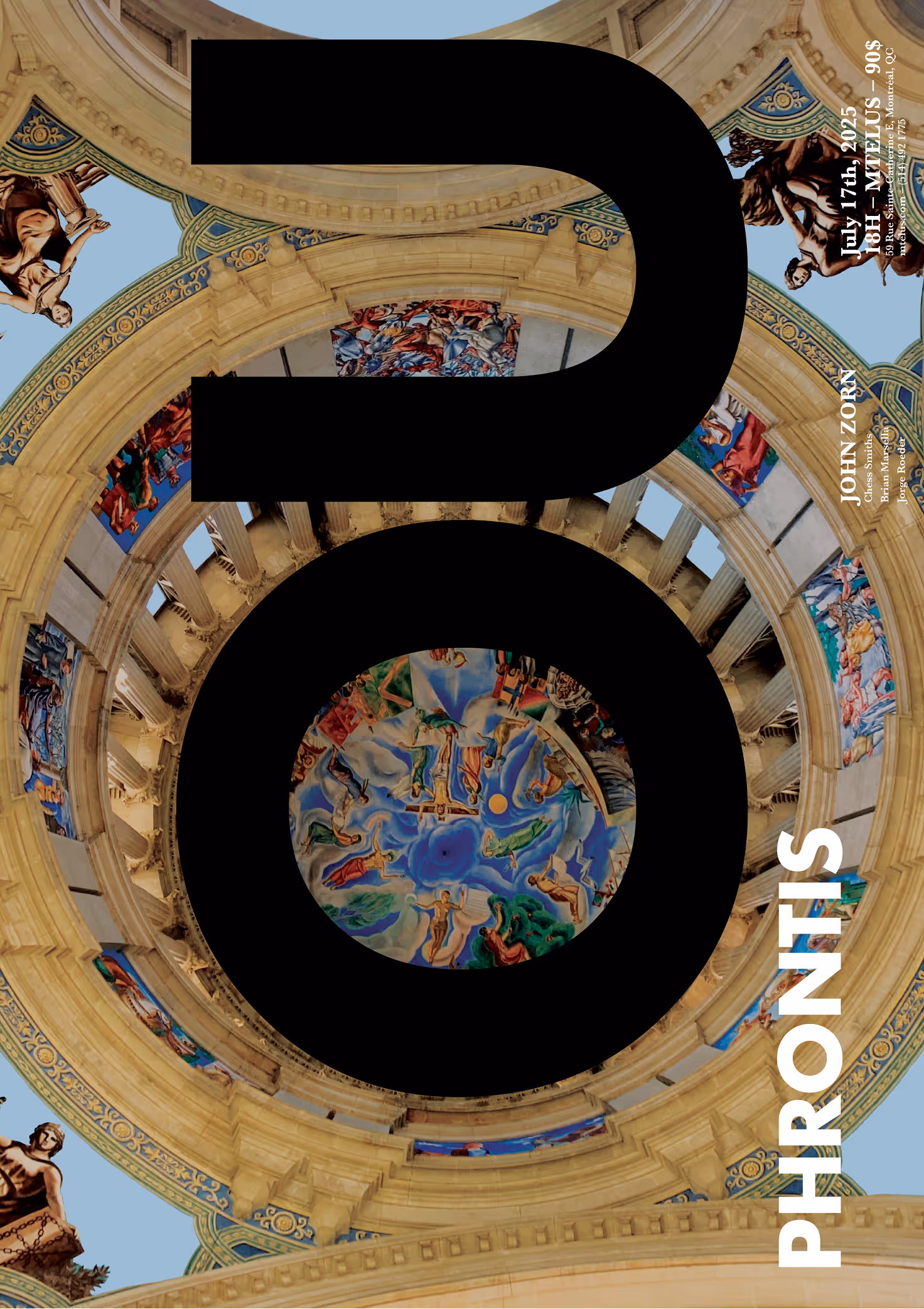 Promotional poster for John Zorn's album ou phrontis. Shows a view looking up at a domed ceiling with colorful murals and large black letters spelling OU PHRONTIS. Credit: May-Lee Abel