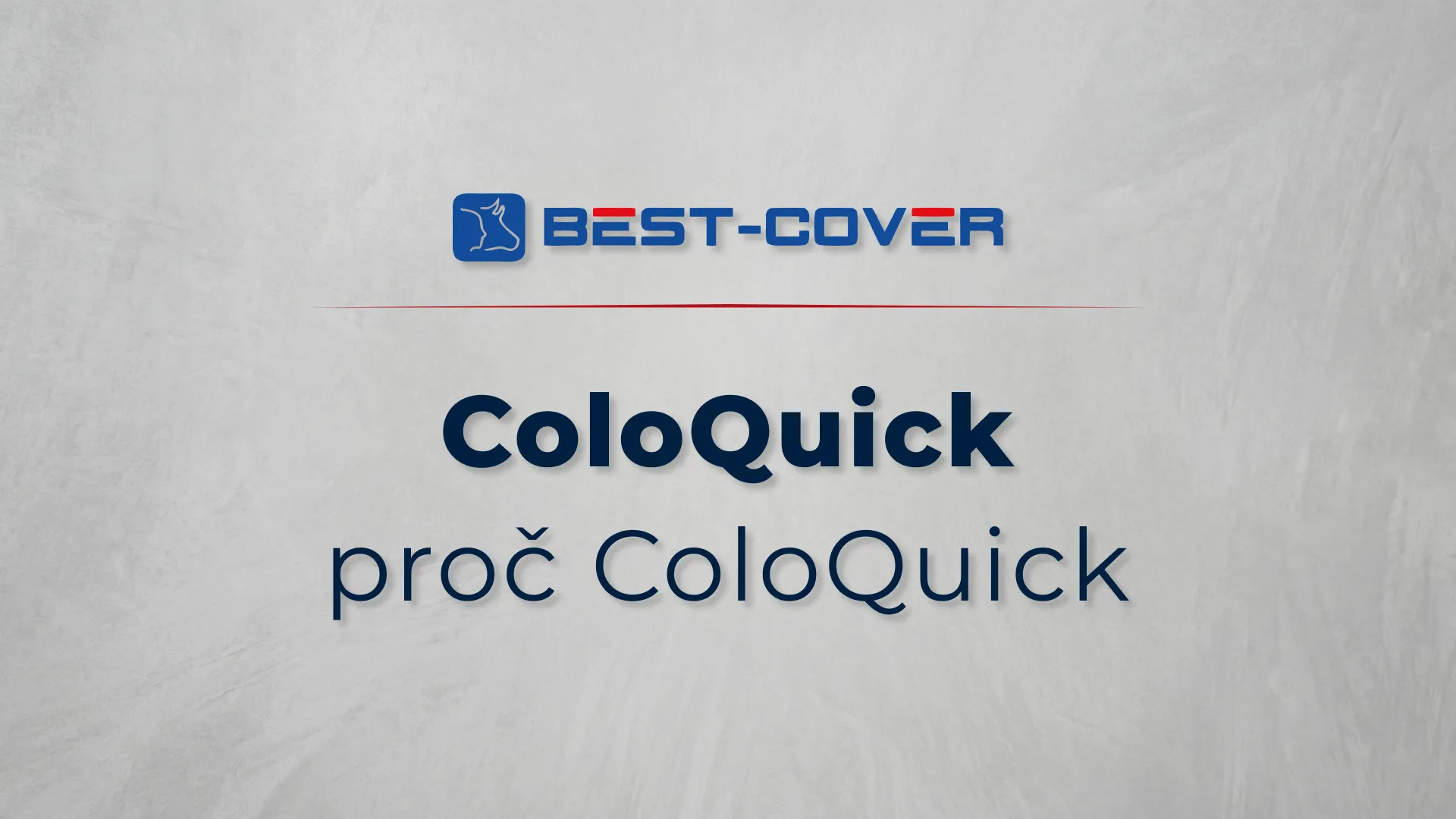 Titulní karta videa Best-Cover – ColoQuick – proč ColoQuick