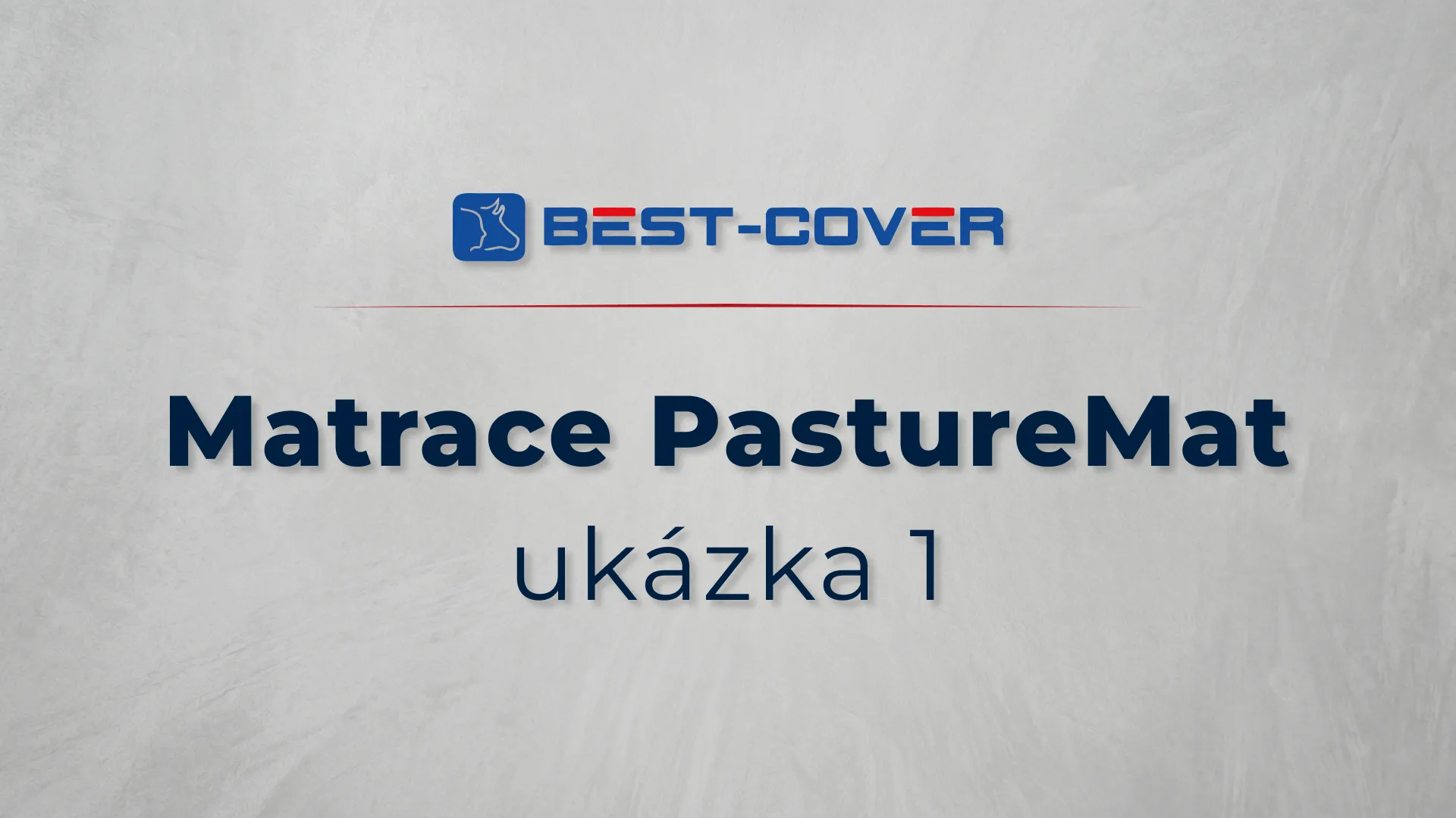Titulní karta videa Best-Cover – Matrace PastureMat – ukázka 1