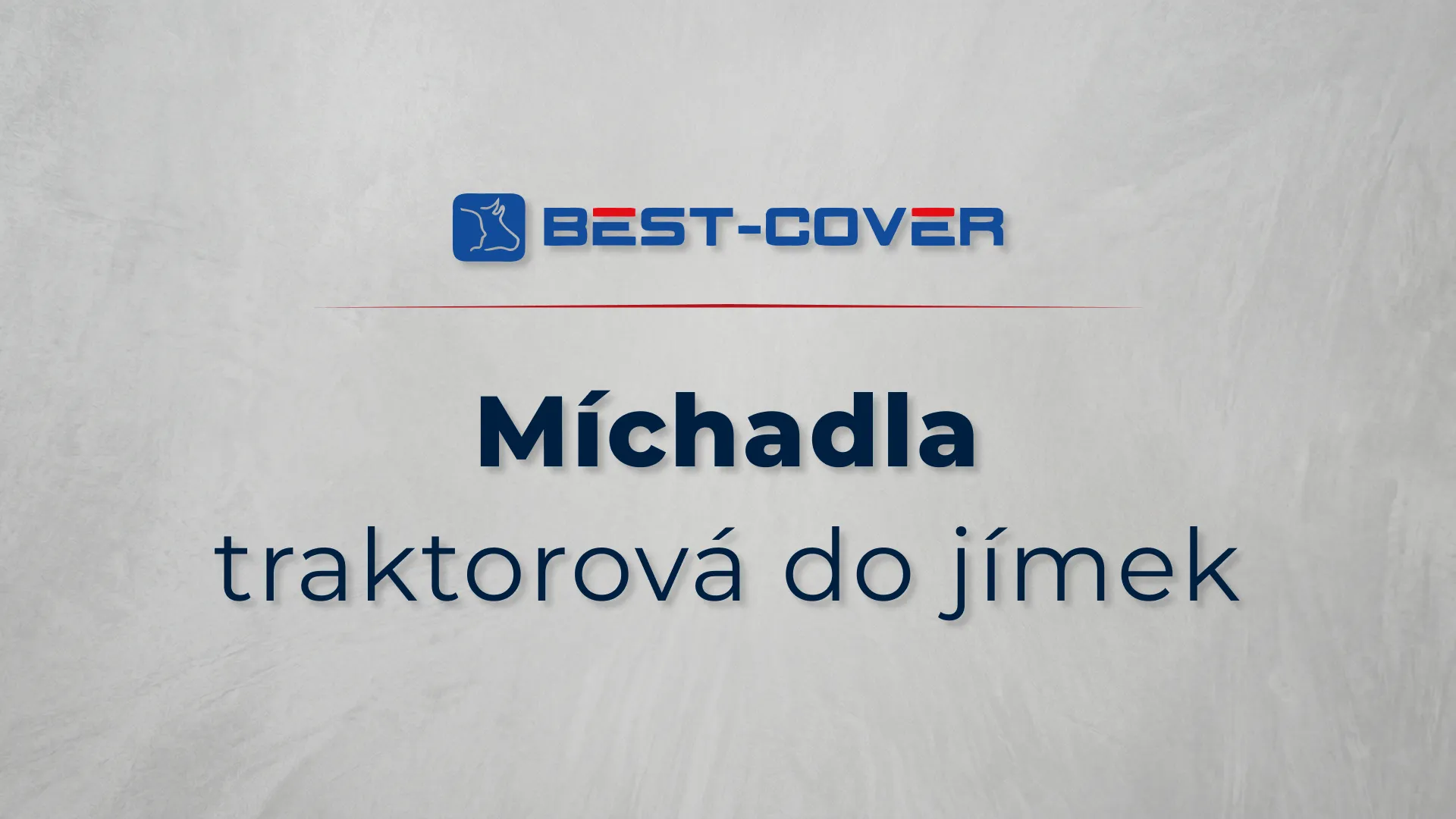 Titulní karta videa Best-Cover – Míchadla – traktorová do jímek