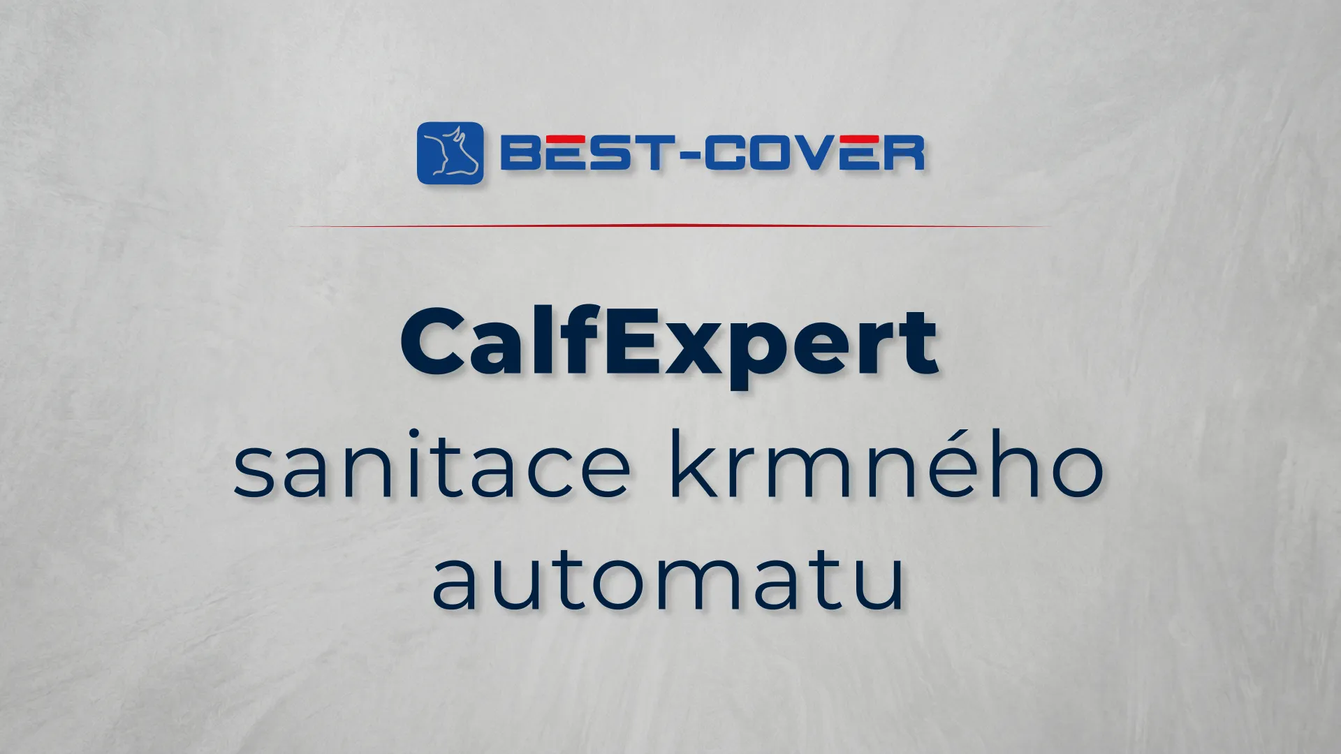 Titulní karta videa Best-Cover – CalfExpert – sanitace krmného automatu