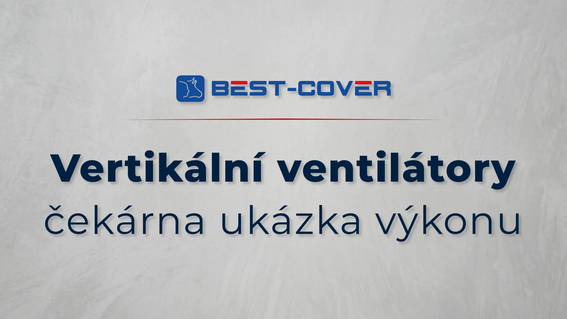 Titulní karta videa Best-Cover – Vertikální ventilátory – čekárna ukázka výkonu