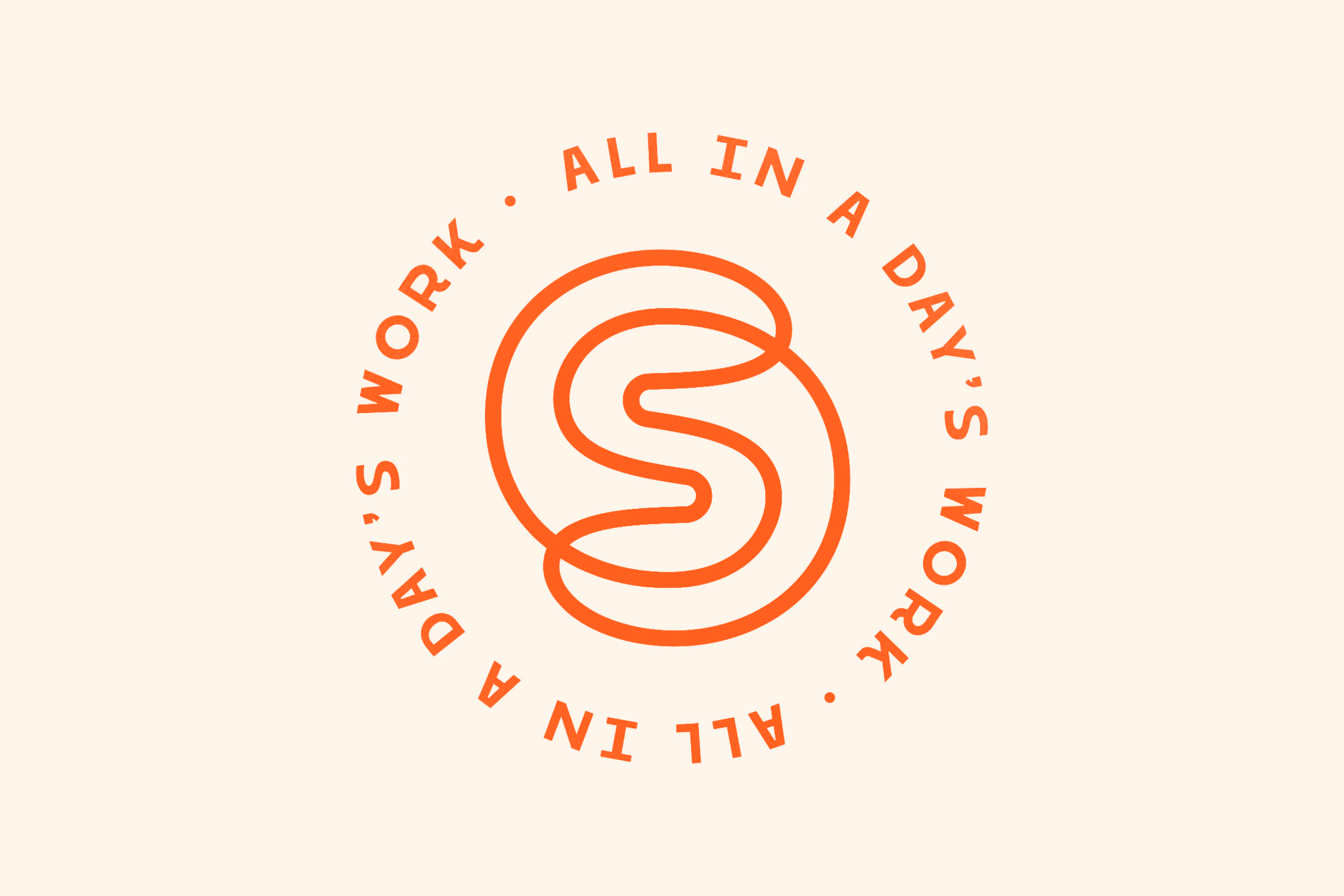 Circular logo with an orange abstract 'S' shape in the center and the text 'ALL IN A DAY'S WORK' repeated around it in orange capital letters on a cream background.