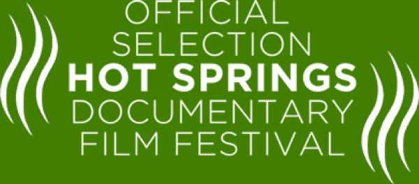 Hot Springs Documentary Film Festival: Official Selection
