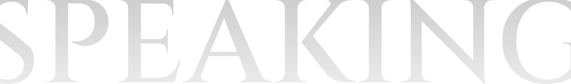 The word 'SPEAKING' in large, bold, black uppercase letters on a white background.