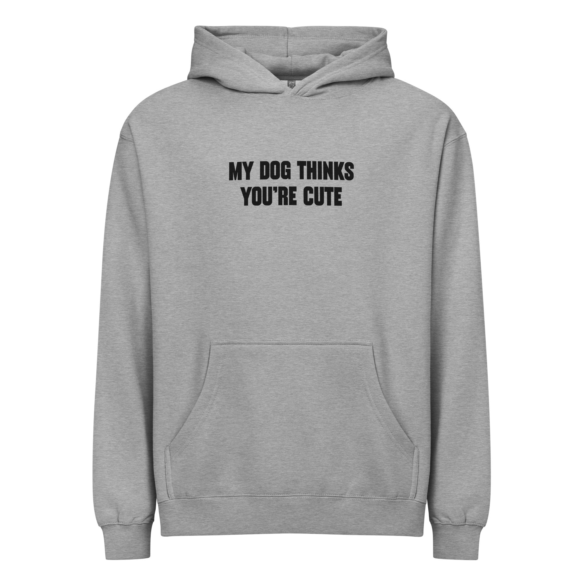 My dog thinks you're cute - Unisex box hoodie