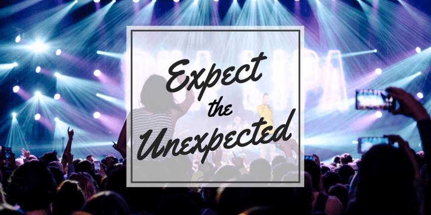 With Events, Expect the Unexpected