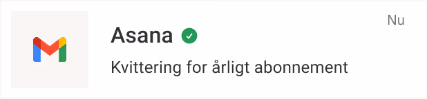 E-mailkvittering, der viser en årlig Asana-abonnementsfornyelse markeret som modtaget nu