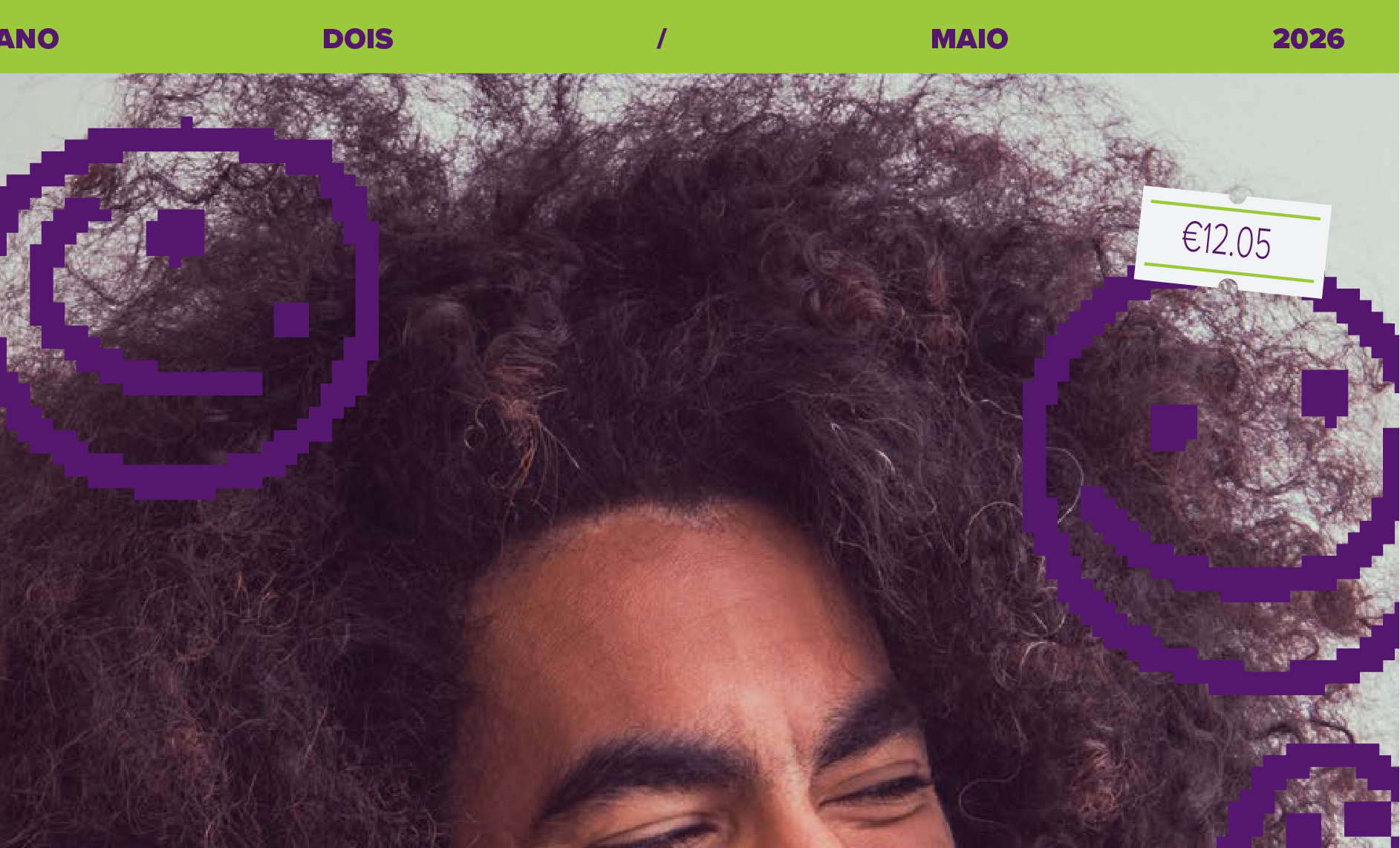 Close-up of a person with curly hair and pixelated purple smiley faces, one labeled €12.05.