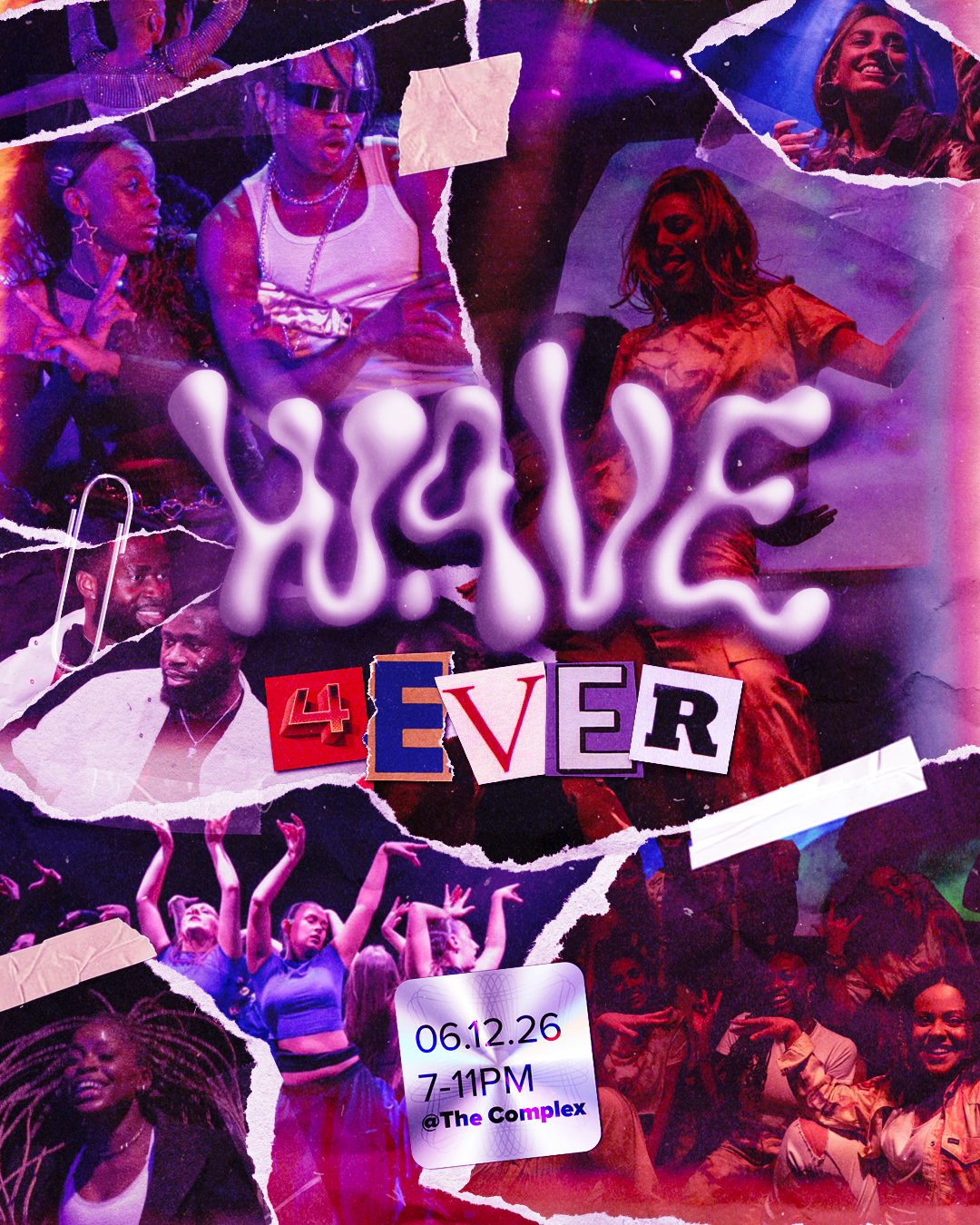 Collage of people dancing and socializing with text 'Wave 4 Ever' and event details June 12, 7-11PM at The Complex.