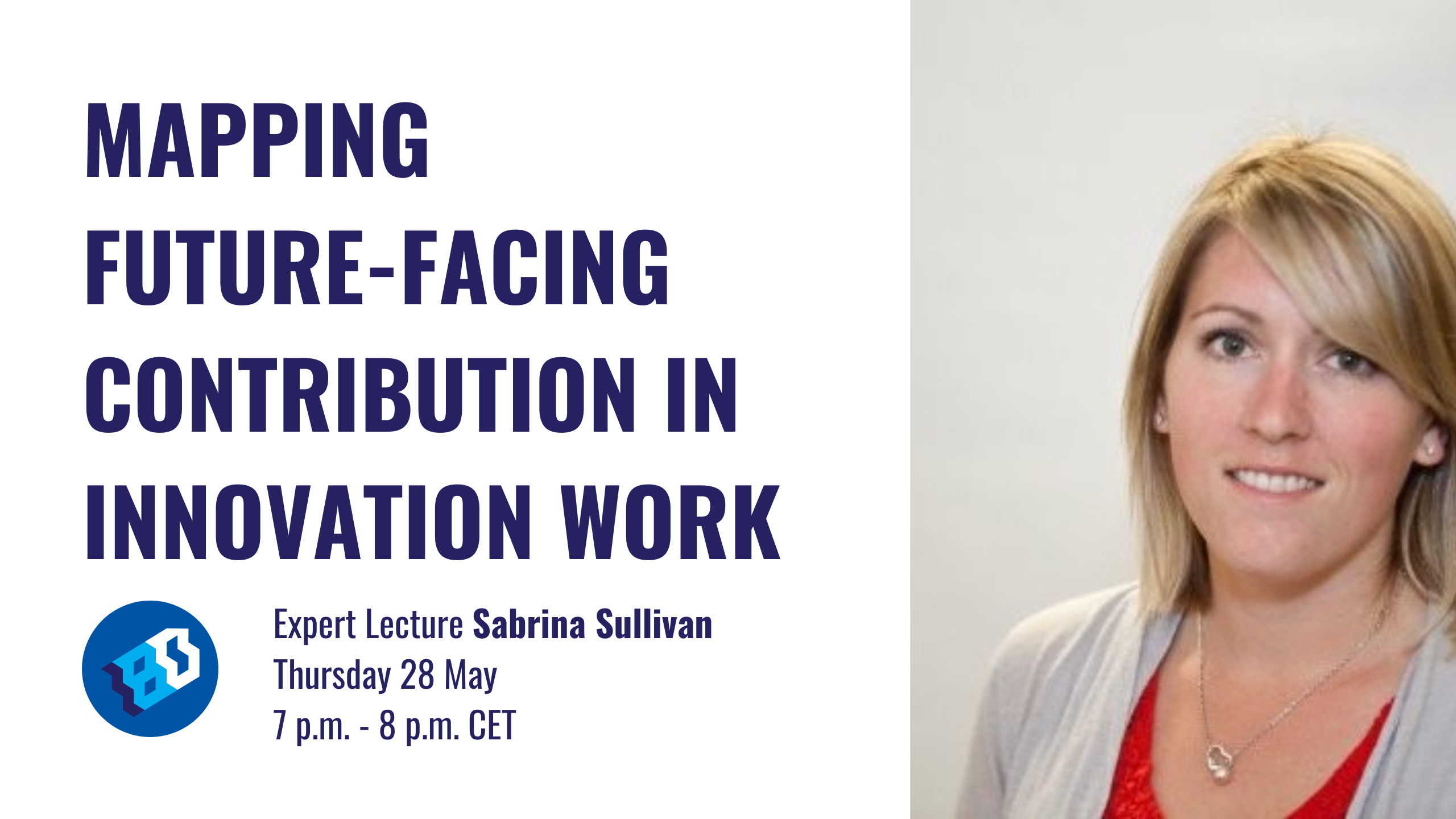 Mapping Future-Facing Contribution in Innovation work with Sabrina Sullivan