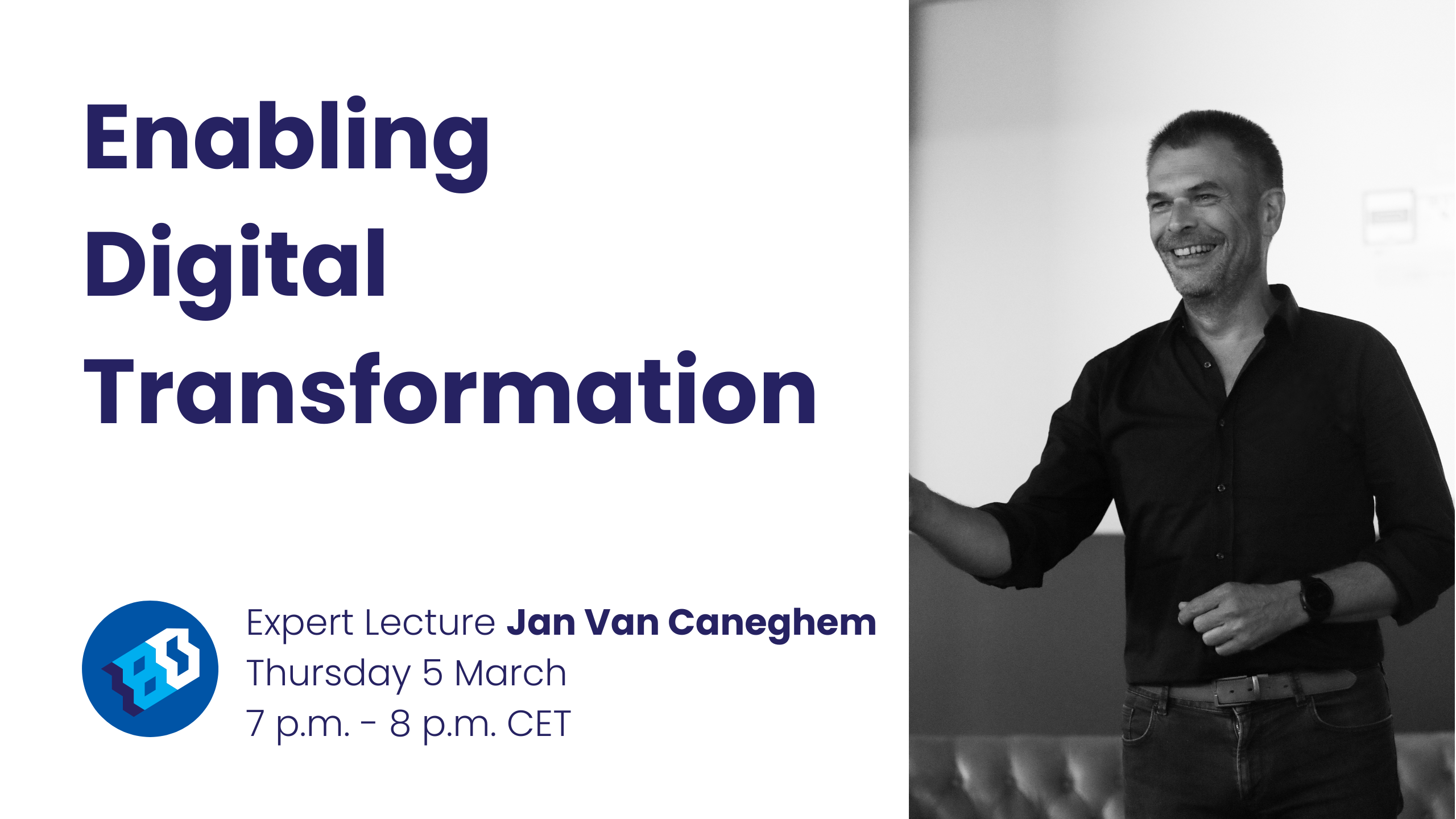 Enabling Digital Transformation - Jan Van Caneghem