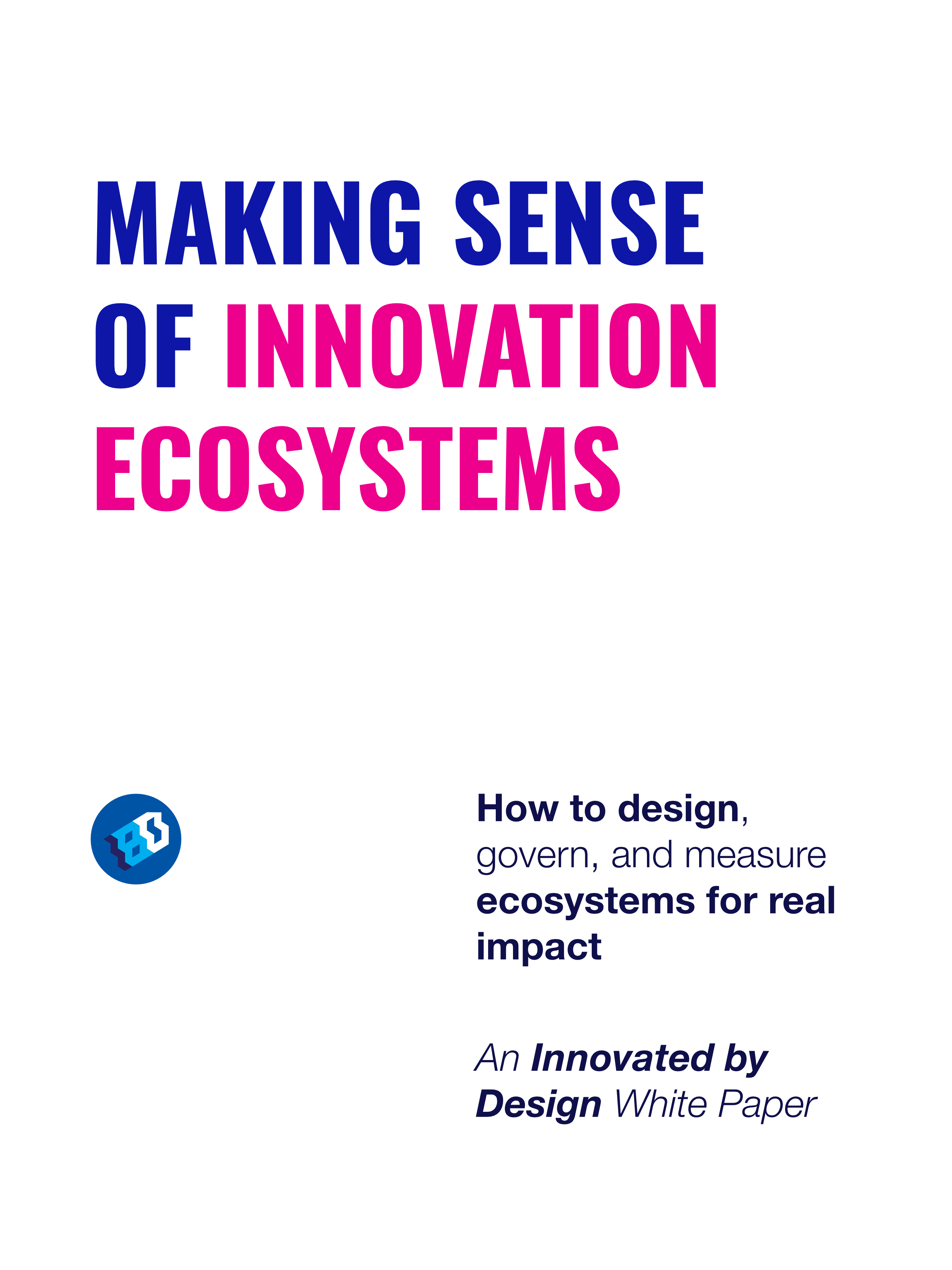 Innovated by Design White Paper 2 - Making Sense of Digital Transformation