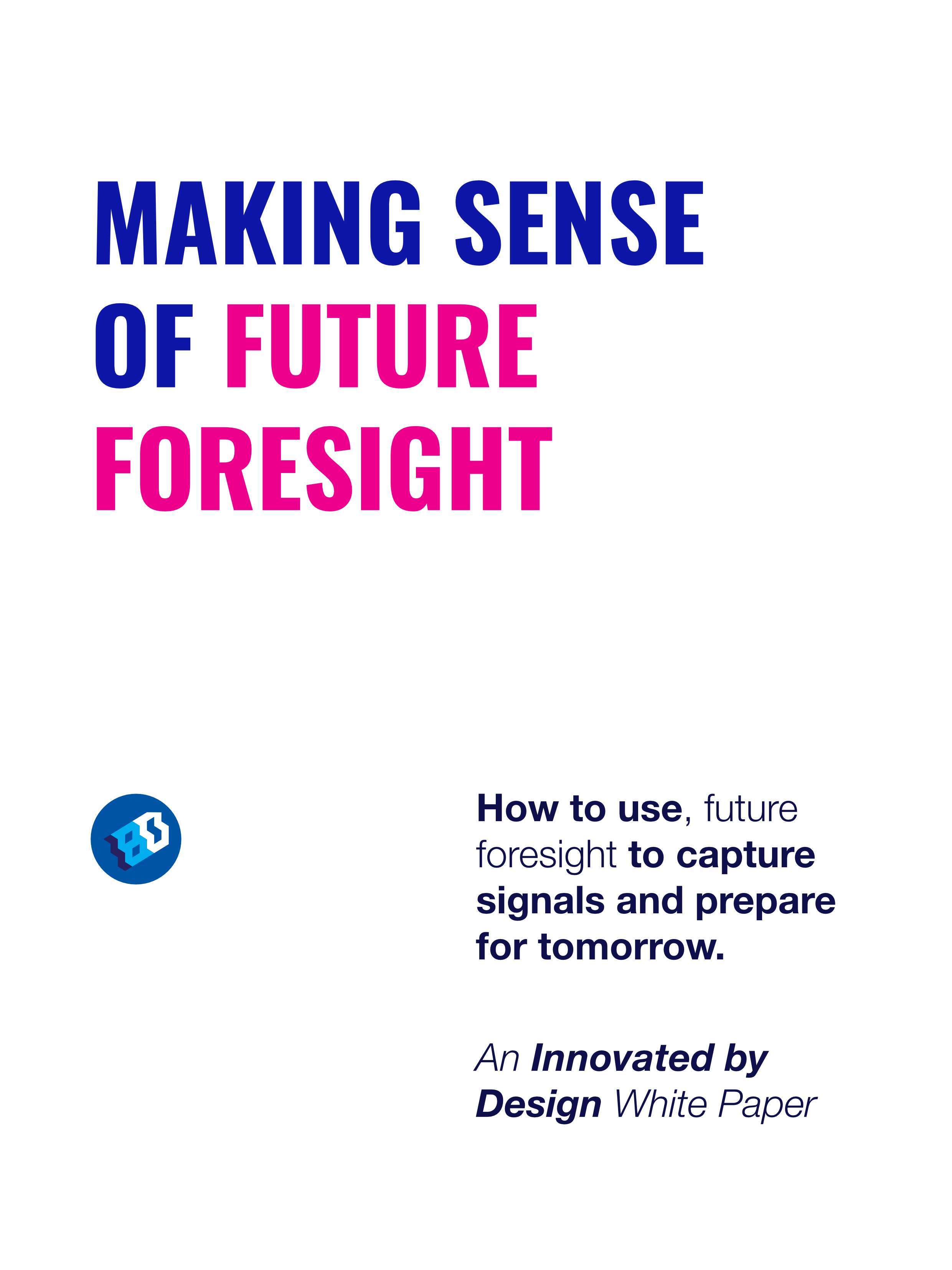 Innovated by Design White Paper 2 - Making Sense of Digital Transformation