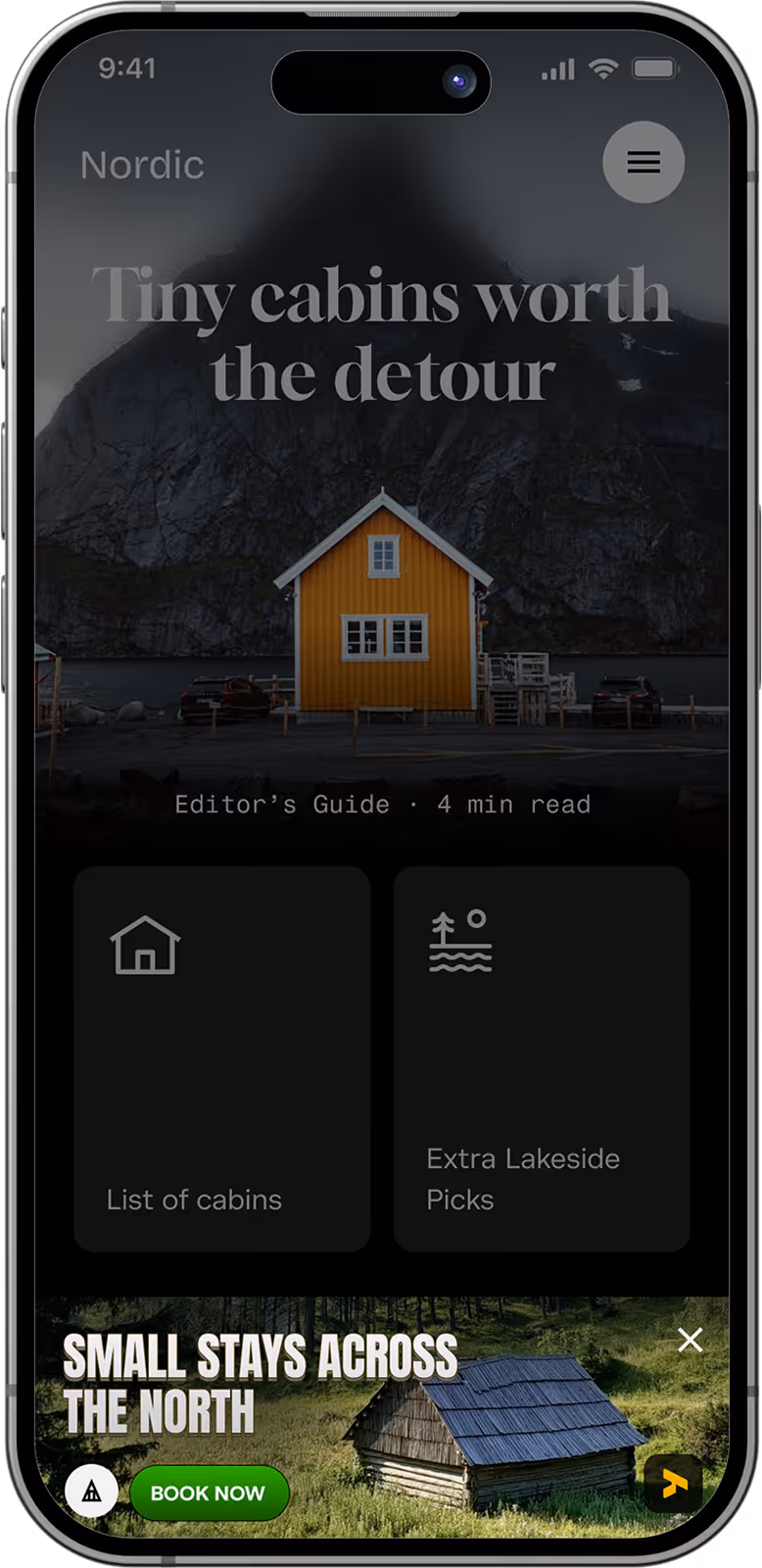 Mobile screen showing a travel app with a yellow tiny cabin against a mountain background and options for List of cabins and Extra Lakeside Picks.