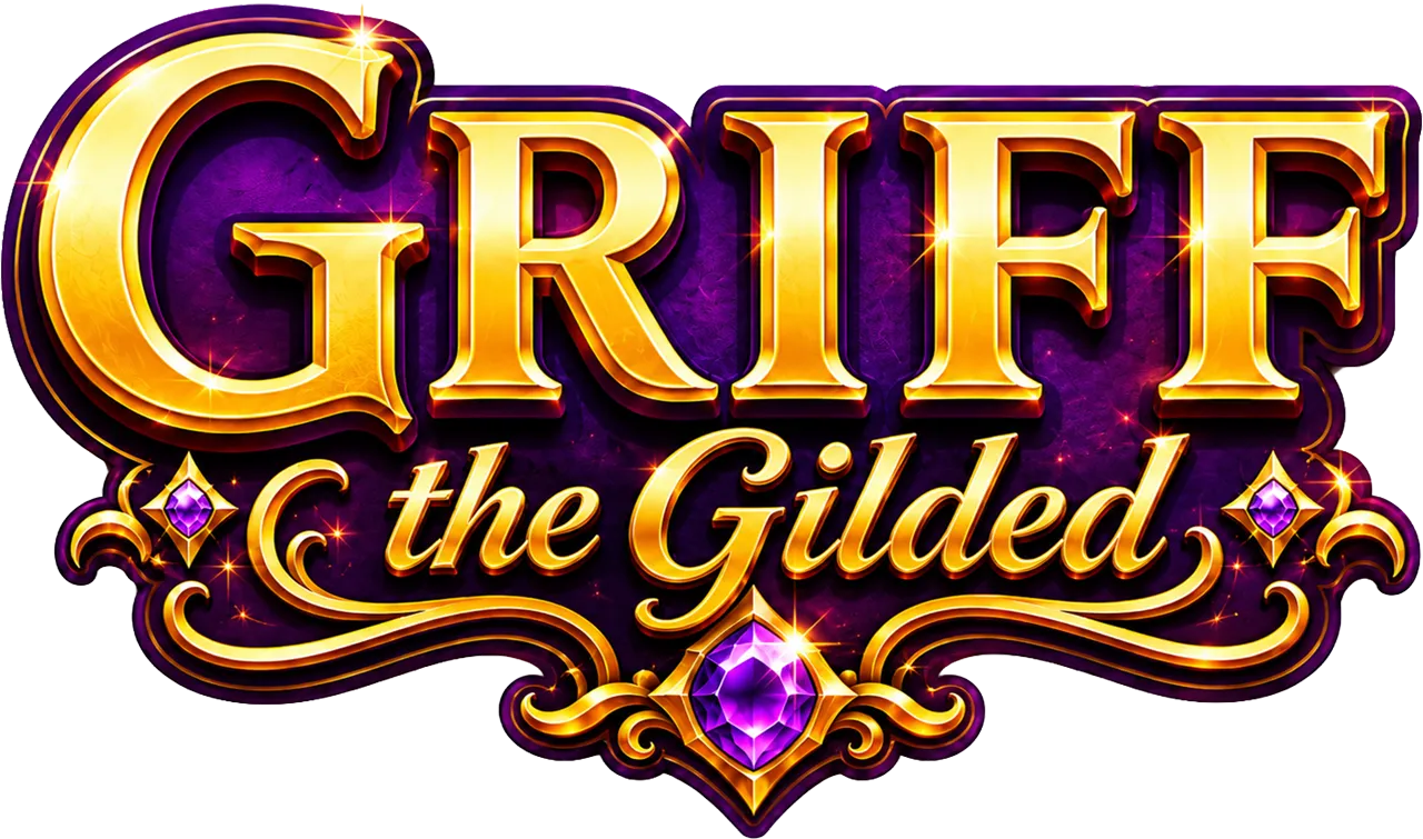 Griff the Gilded