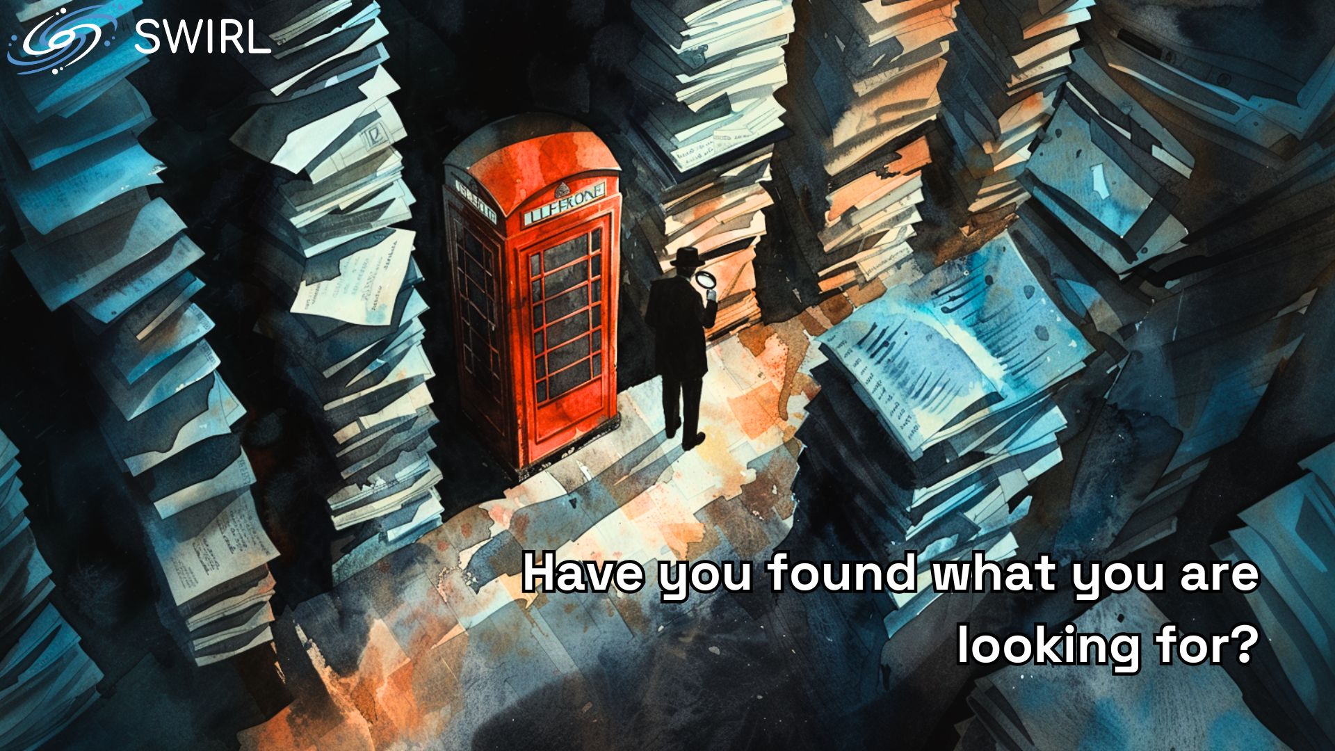 Have You Found What You’re Looking For