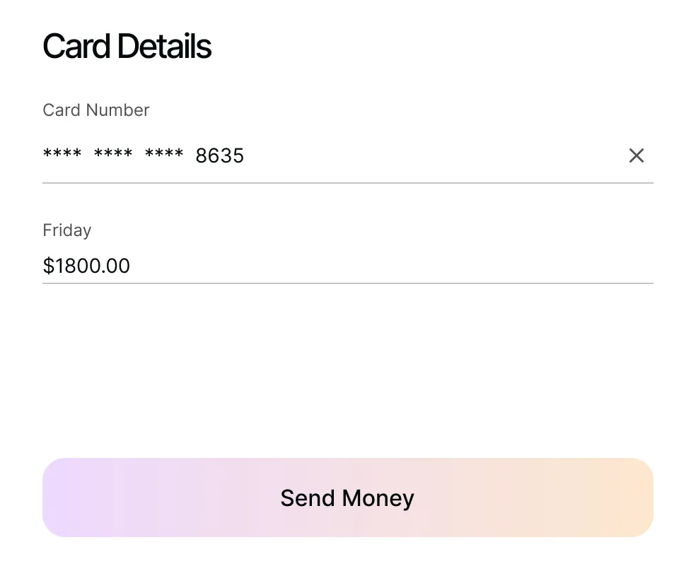Form showing card details with masked card number ending in 8635, amount $1800.00 for Friday, and a Send Money button.