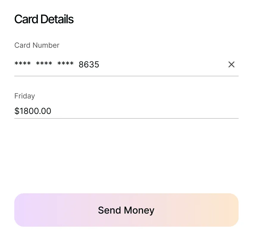 Payment interface showing partially hidden card number ending in 8635, amount $1800.00 to send on Friday, with a gradient Send Money button.