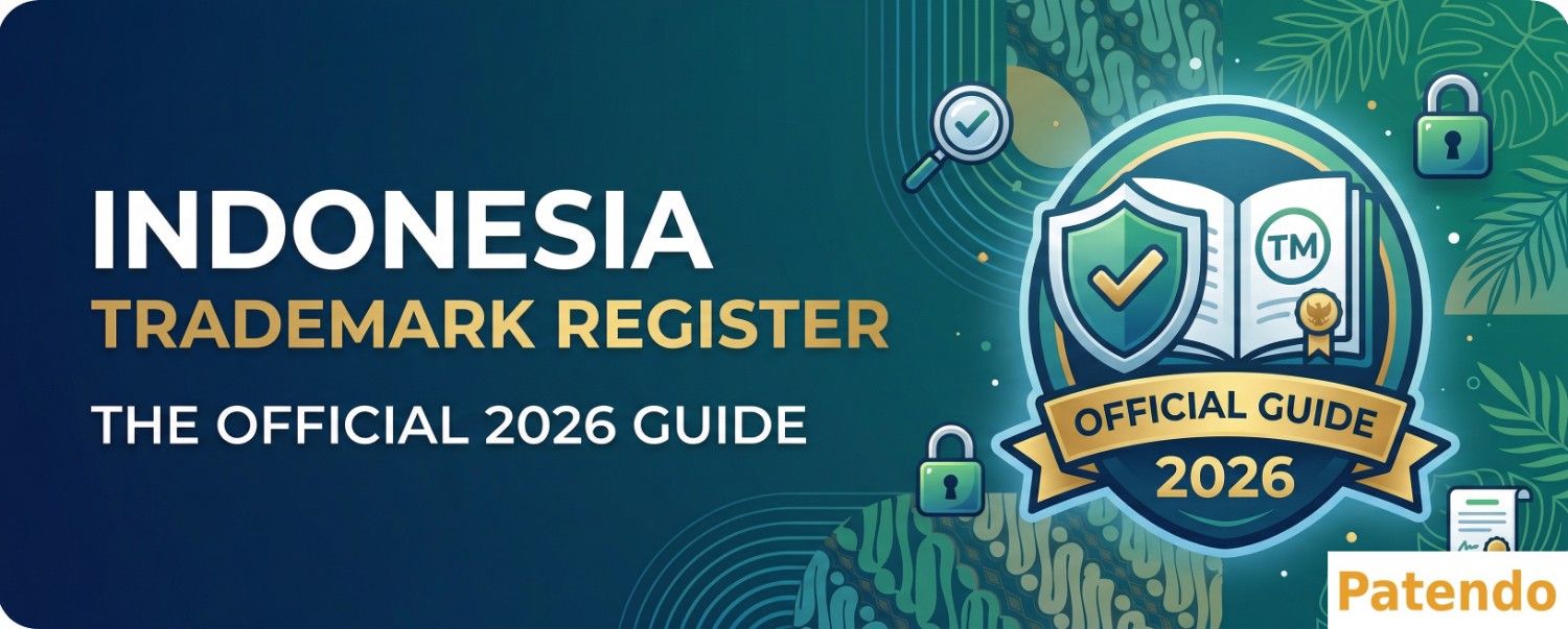 Indonesia Trademark Register: The Official 2026 Guide
